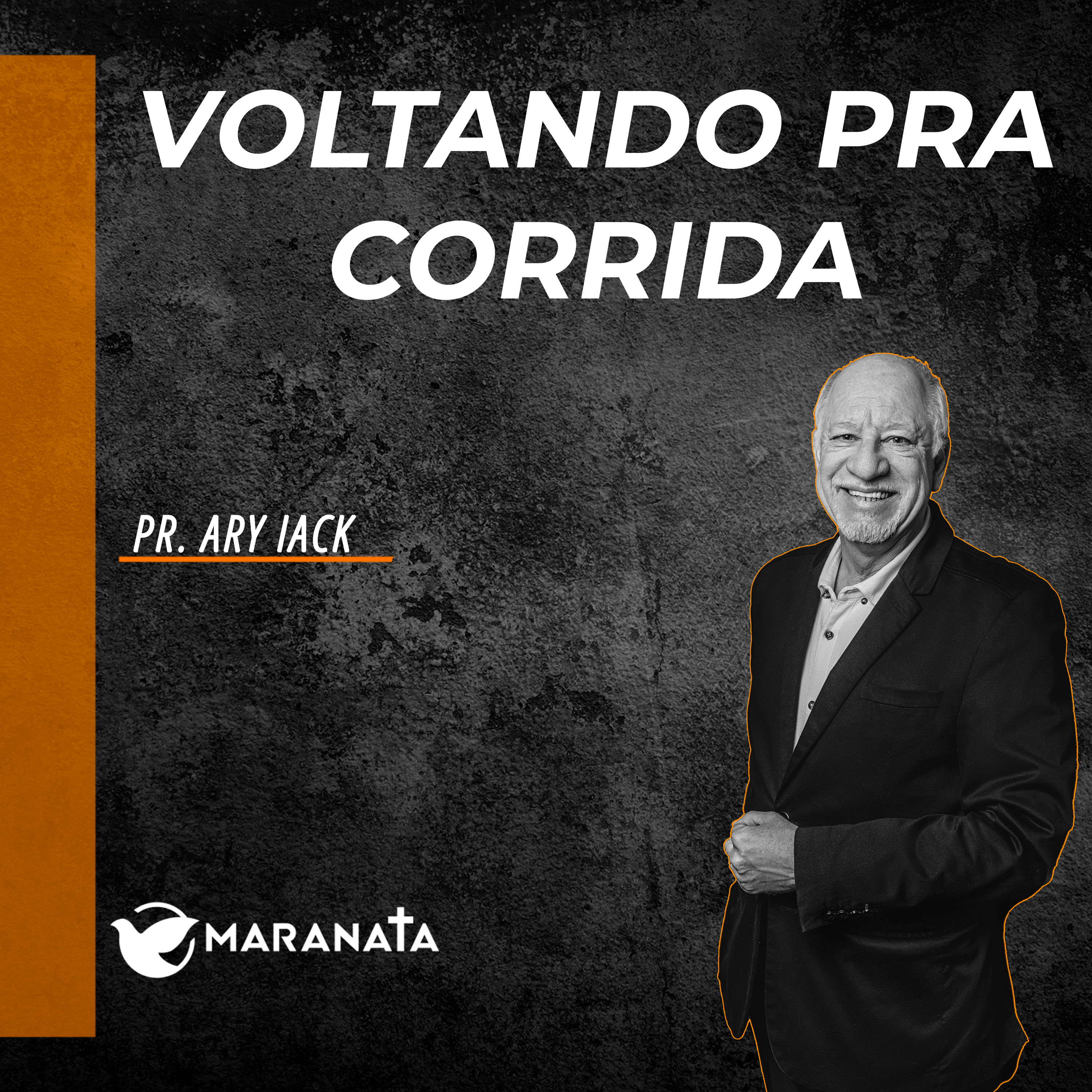 Voltando pra corrida - Pr. Ary Iack episode artwork