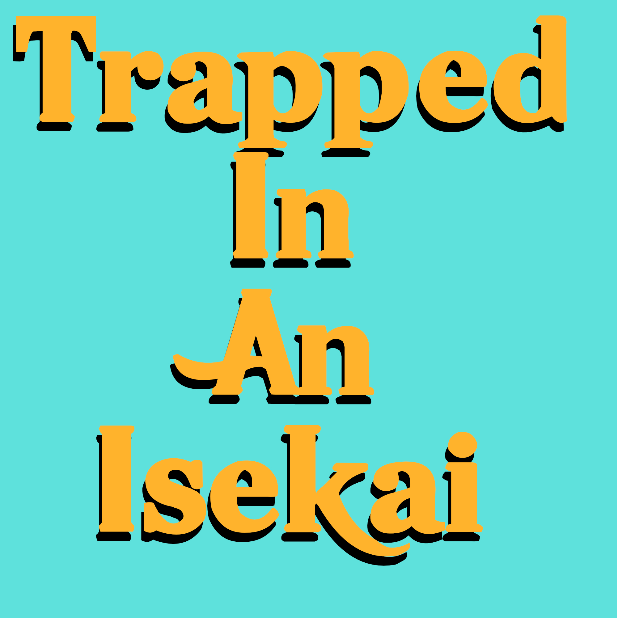 Artwork for Trapped in an Isekai