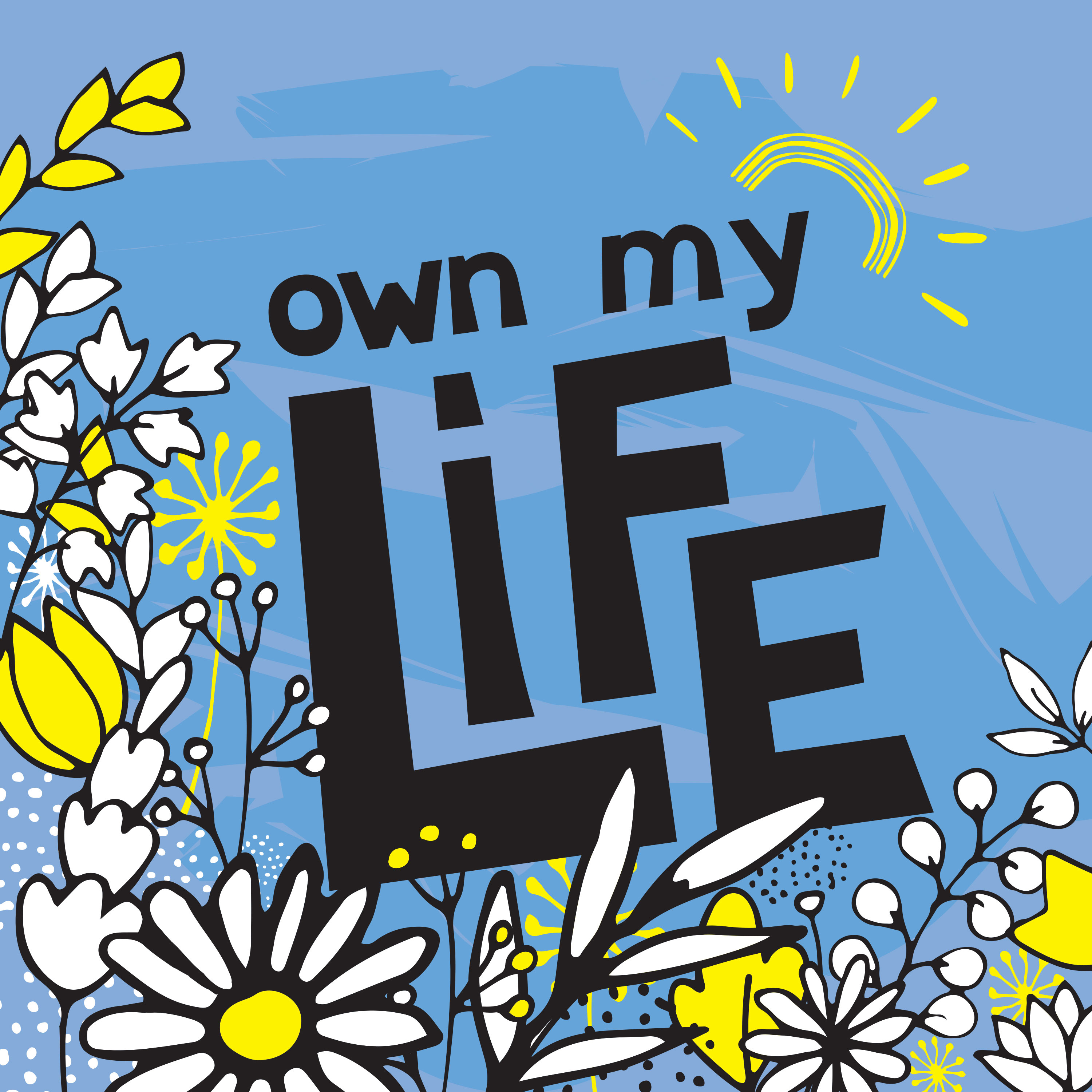 Artwork for The Own My Life Podcast