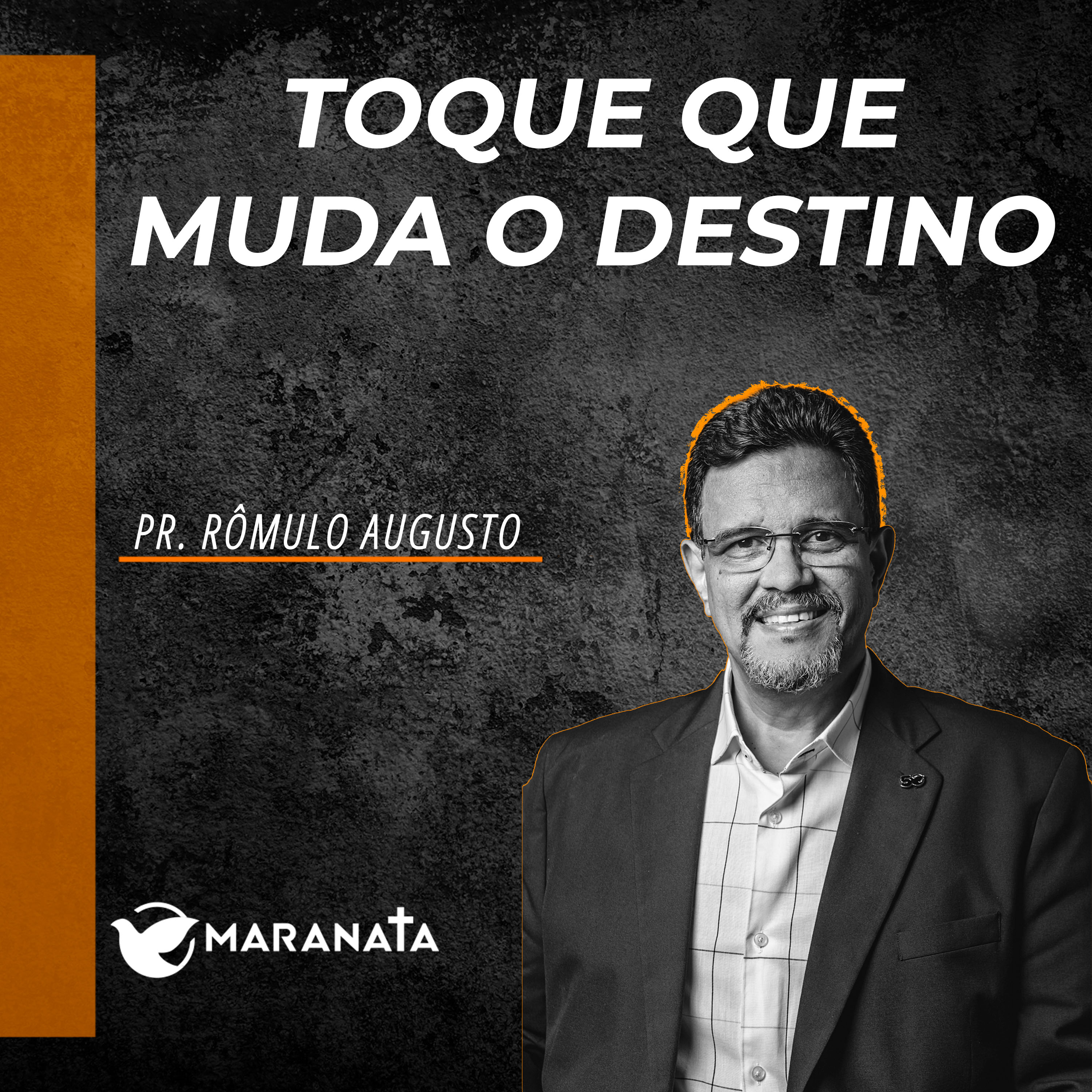 Toque que muda o destino - Pr. Rômulo Augusto