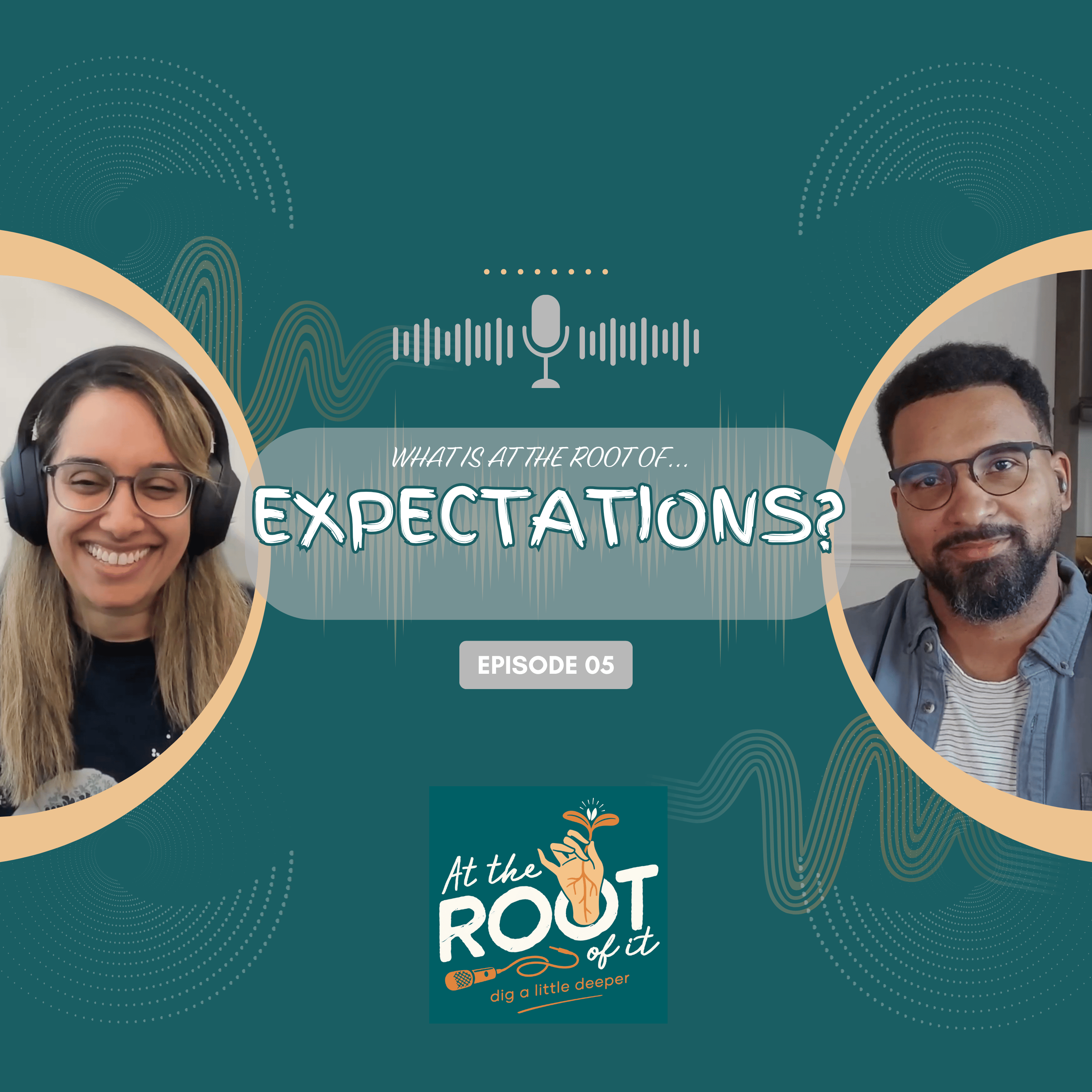 At The Root of It: Expectations with Kevin episode artwork