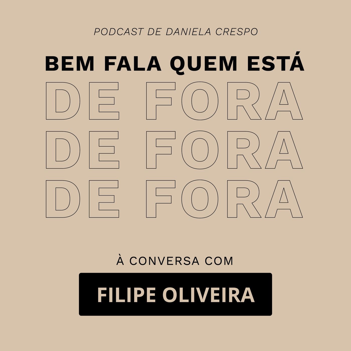 Bem Fala Quem está de Fora