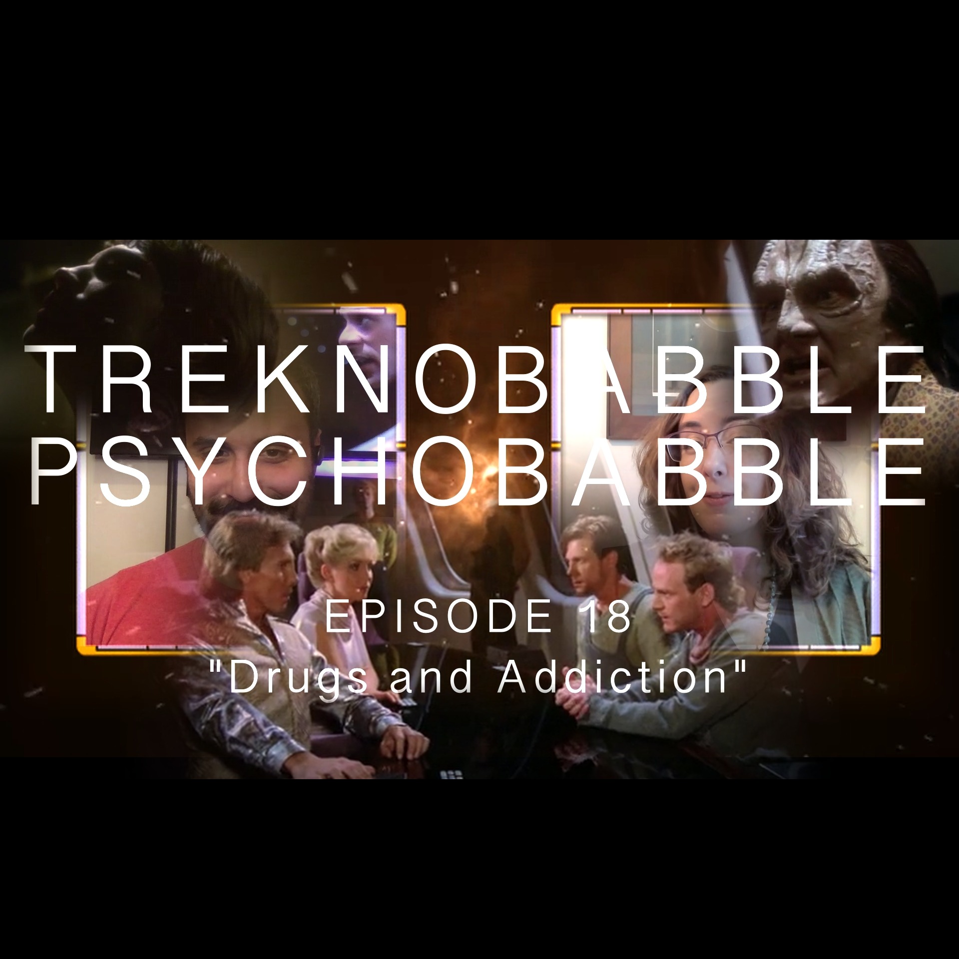 Treknobabble Psychobabble: A Star Trek Podcast