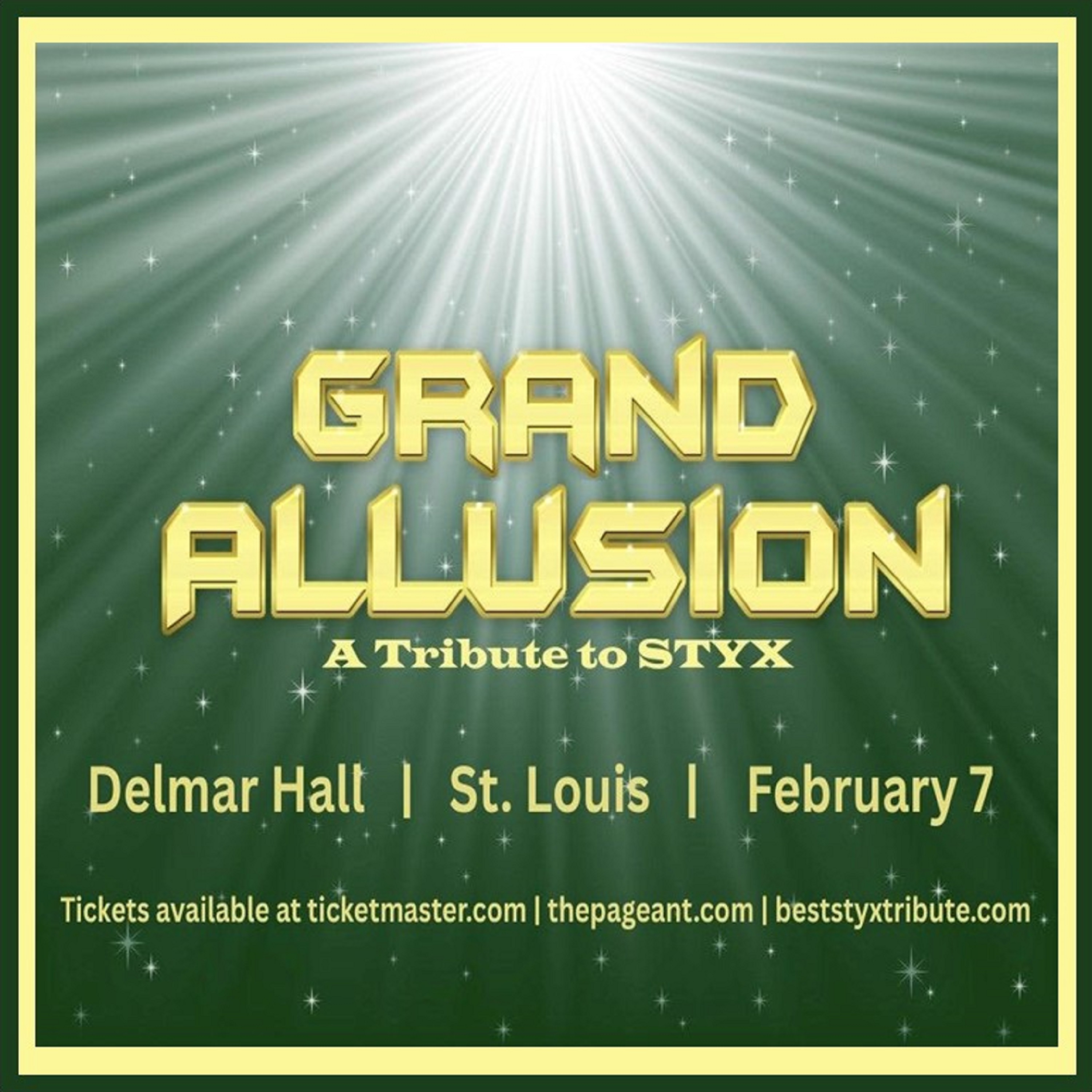 Grand Allusion: Behind the Styx Tribute