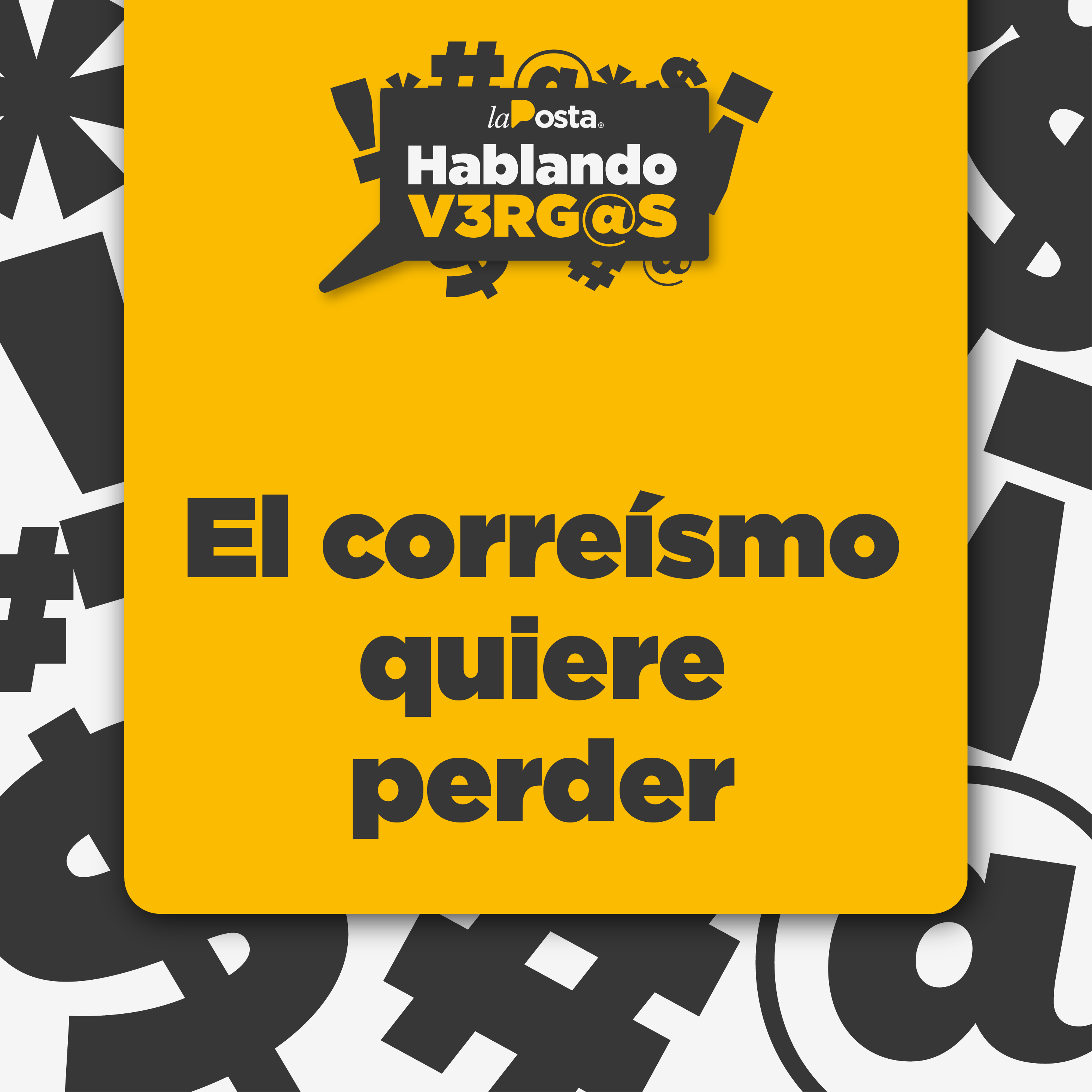 La Posta Hablando VRGS