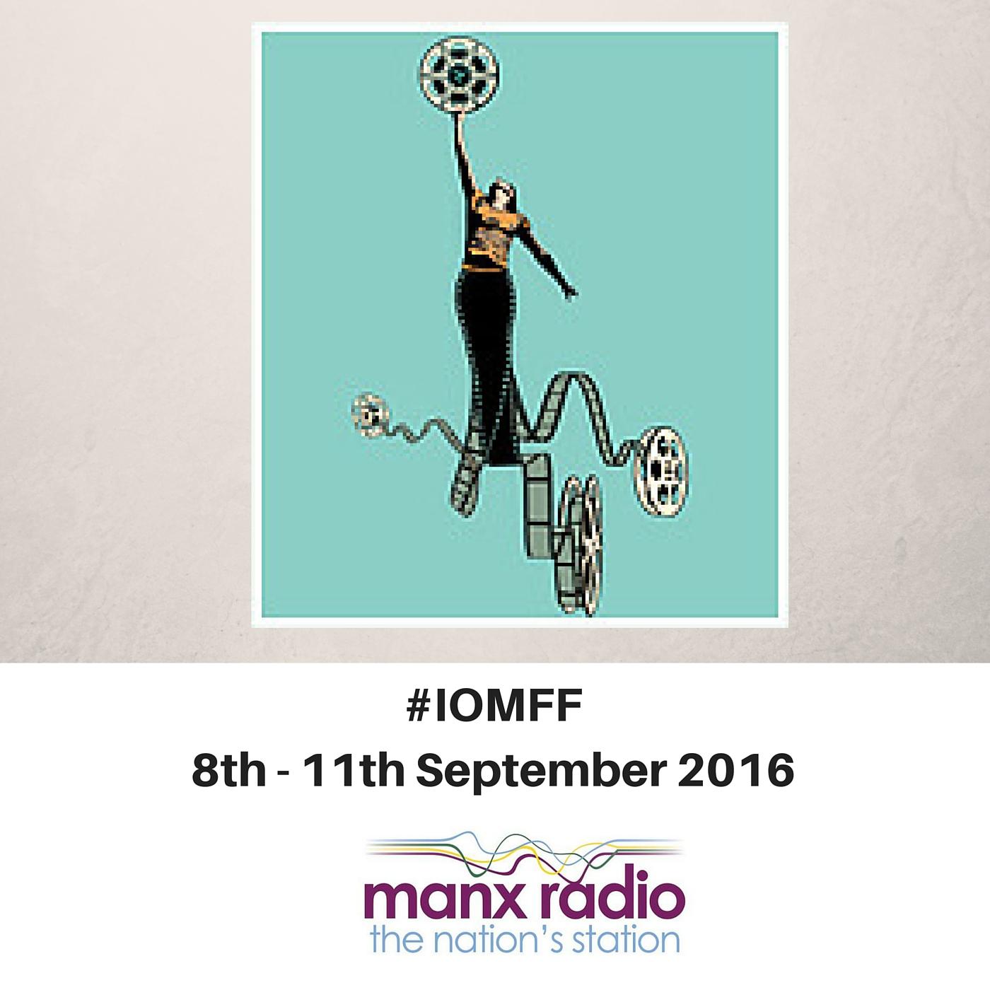 IOM Film Festival with Manx Radio