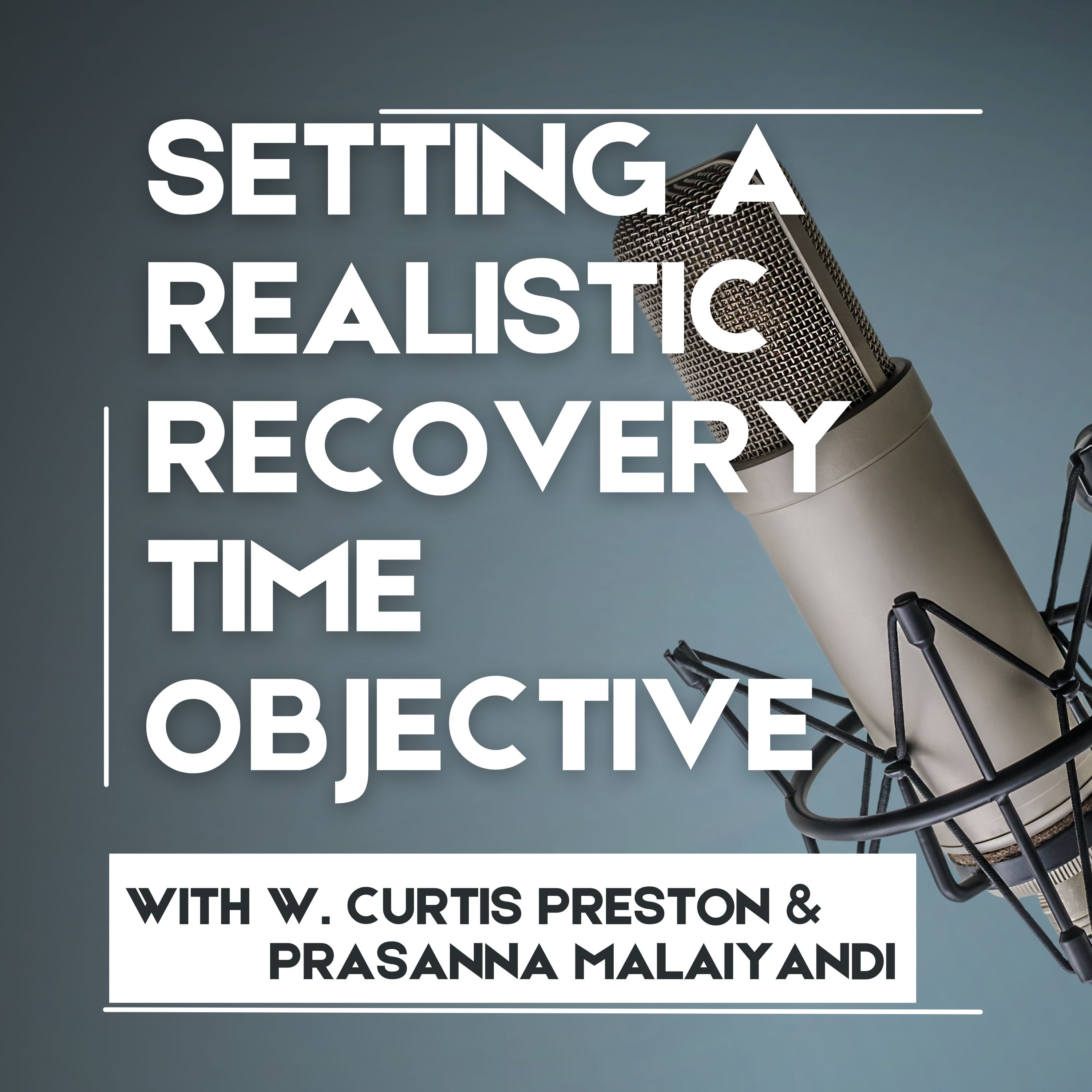 How to Set Realistic Recovery Point Objective (RPO) Goals