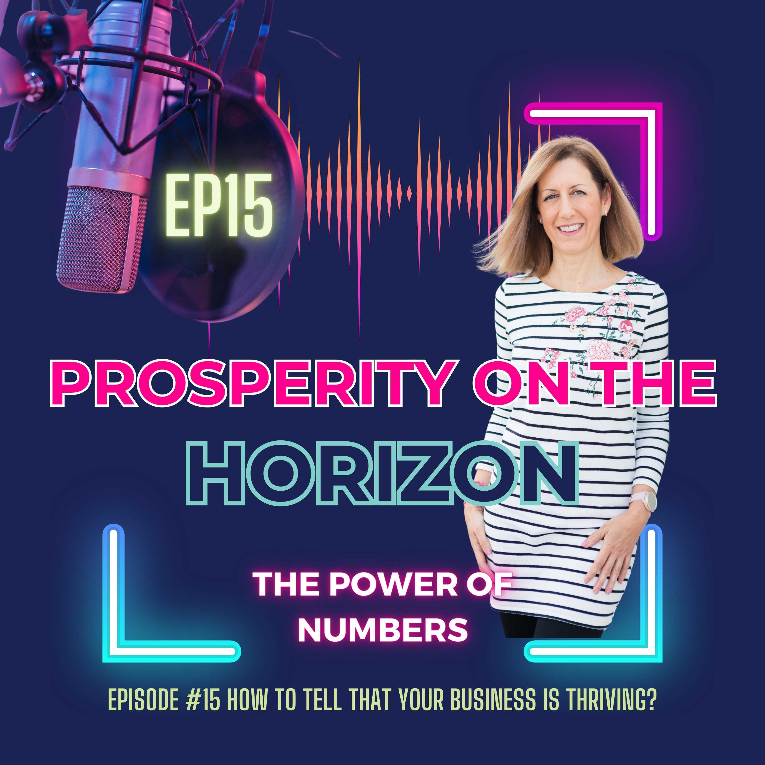 Prosperity on the Horizon
