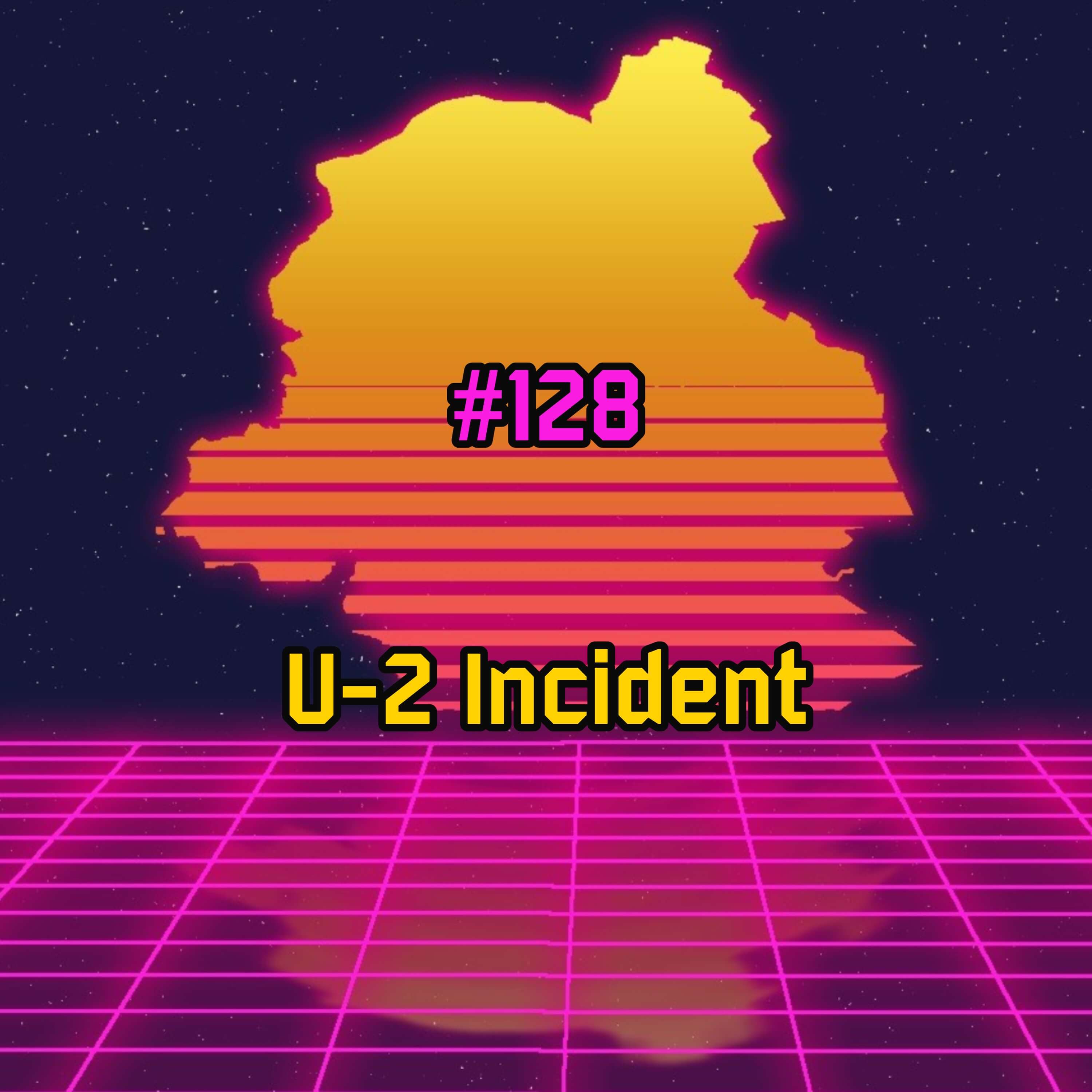 U-2 incident U-2 incident