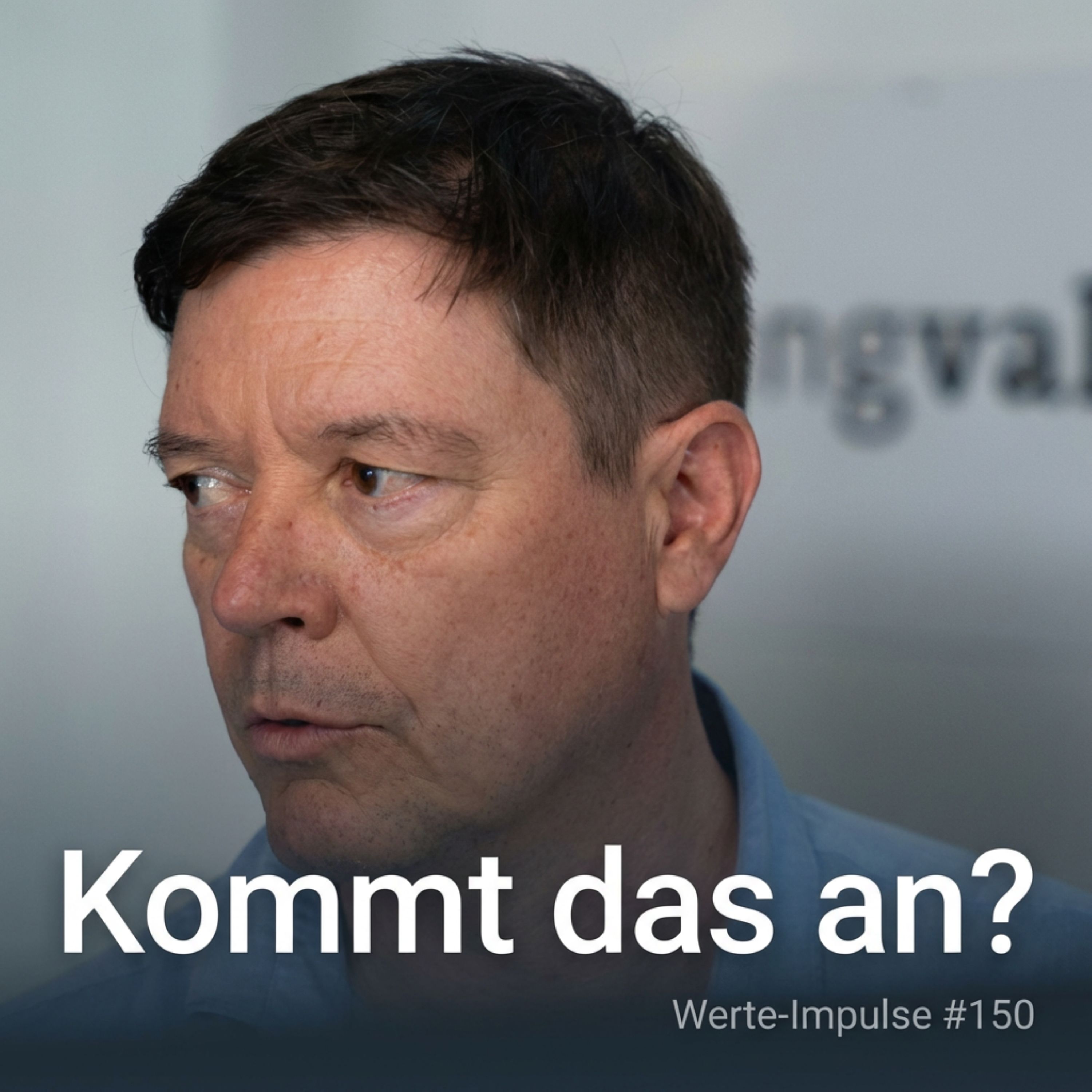 Werte-Impulse mit Dr. Ulrich Vogel | Personaldiagnostik Insights – Leadership, Assessments und Personalentwicklung: #150 Warum Gespräche oft nichts verändern