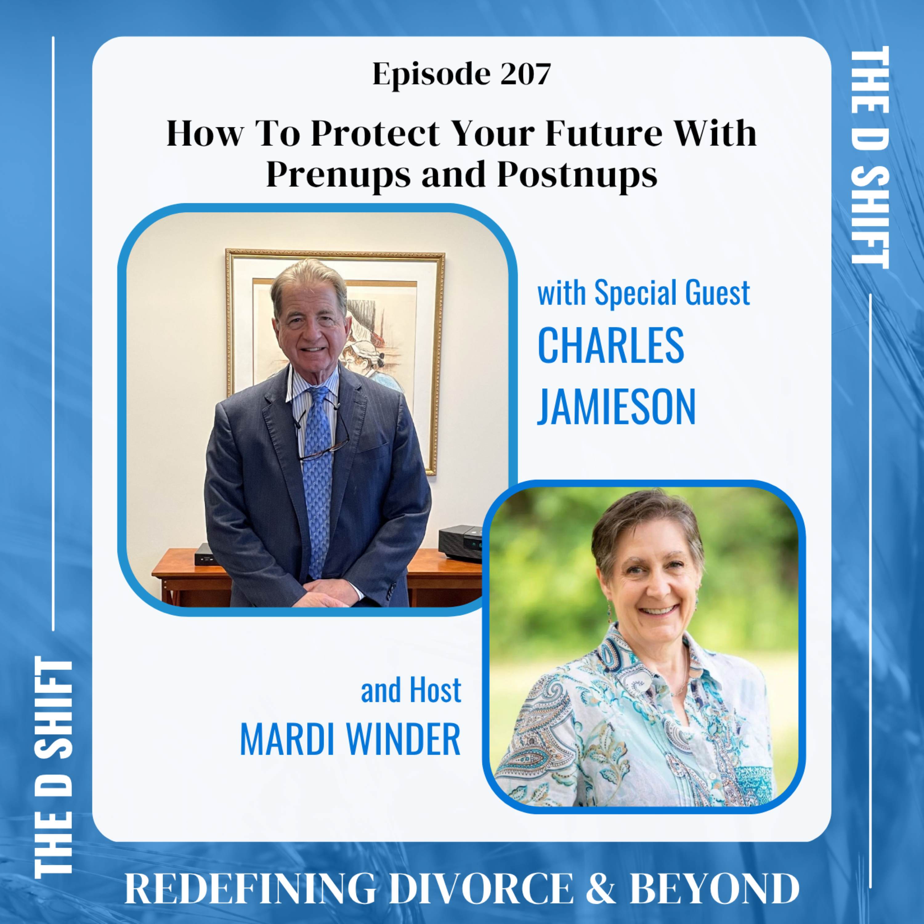 How To Protect Your Future With Prenups and Postnups