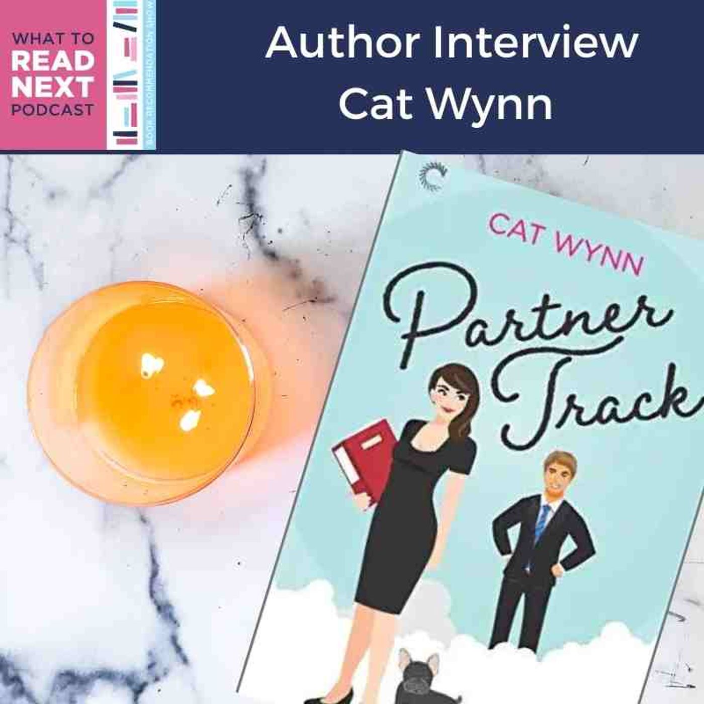 #533 Author Interview: Partner Track by Cat Wynn