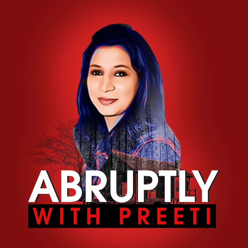 Artwork for podcast Abruptly with Preeti: Short Stories Podcast