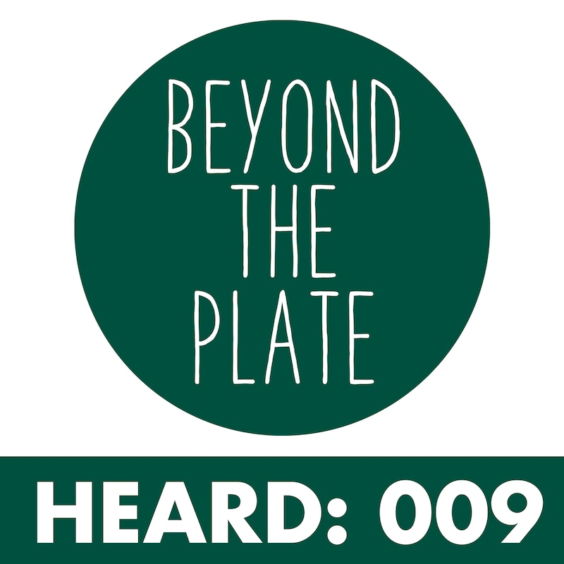 Artwork for podcast Beyond the Plate