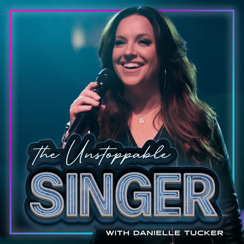 Artwork for podcast The Unstoppable Singer