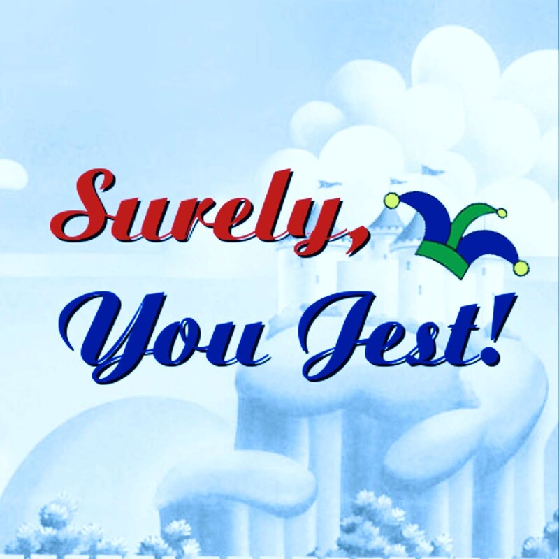 Artwork for podcast Surely, You Jest!