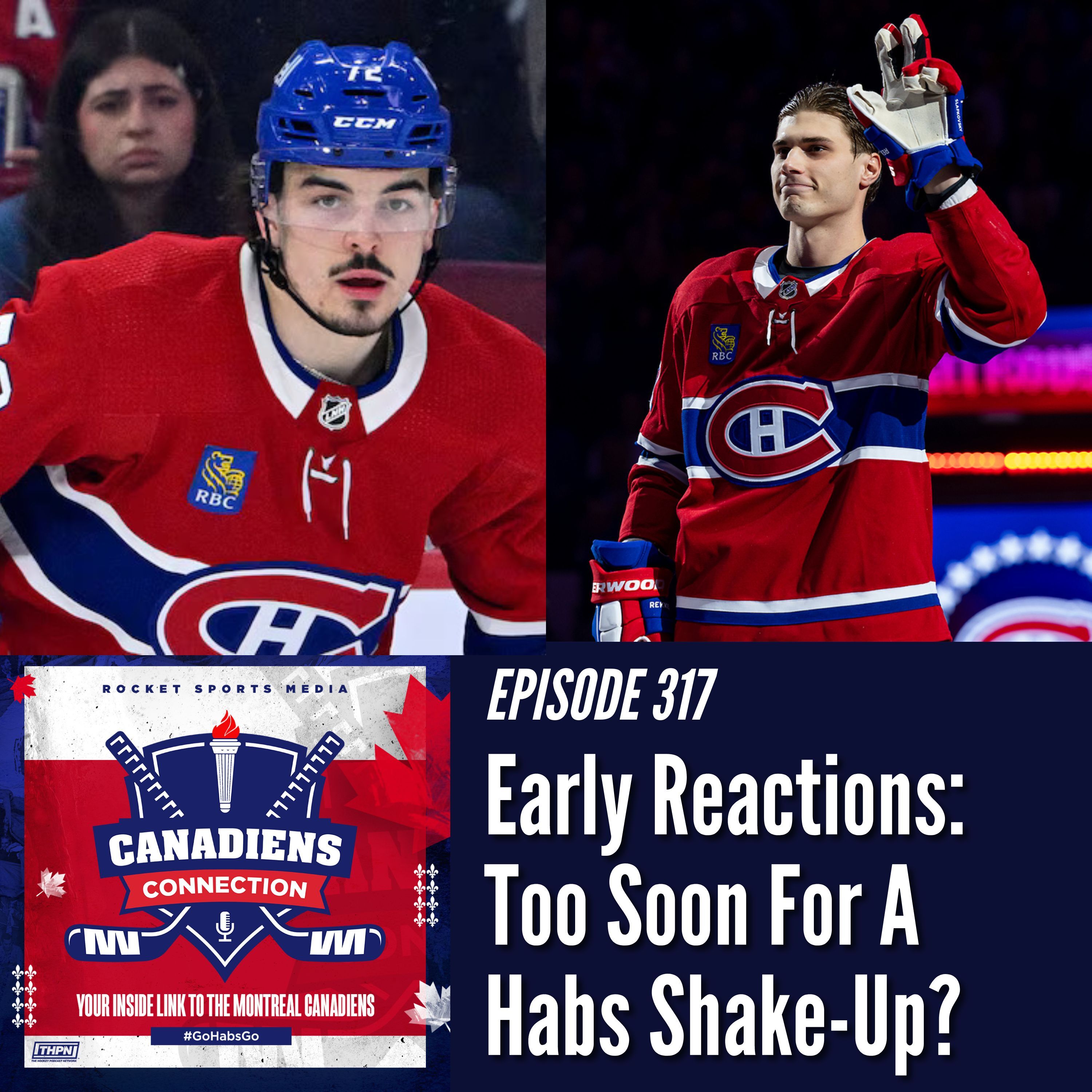 Early Reactions: Is It Too Soon for the Canadiens to Shake Things Up? | Canadiens Connection ep 317