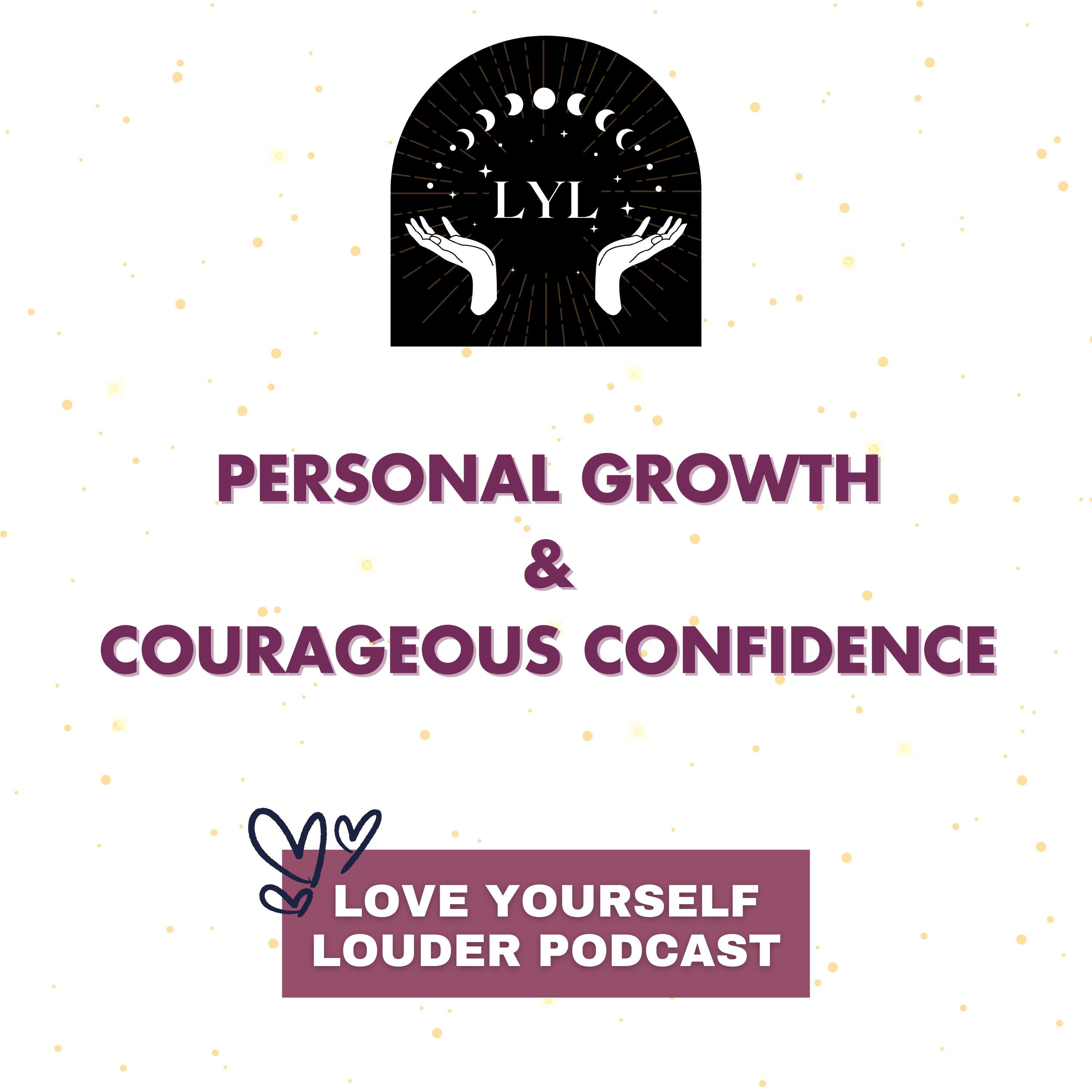 Love Yourself Louder