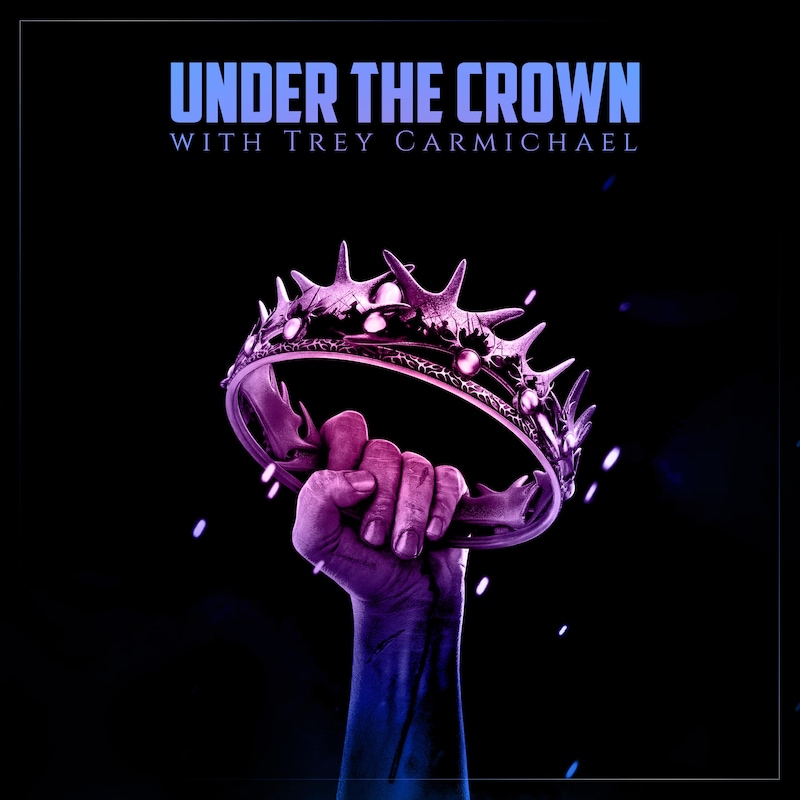 Artwork for podcast Under the Crown