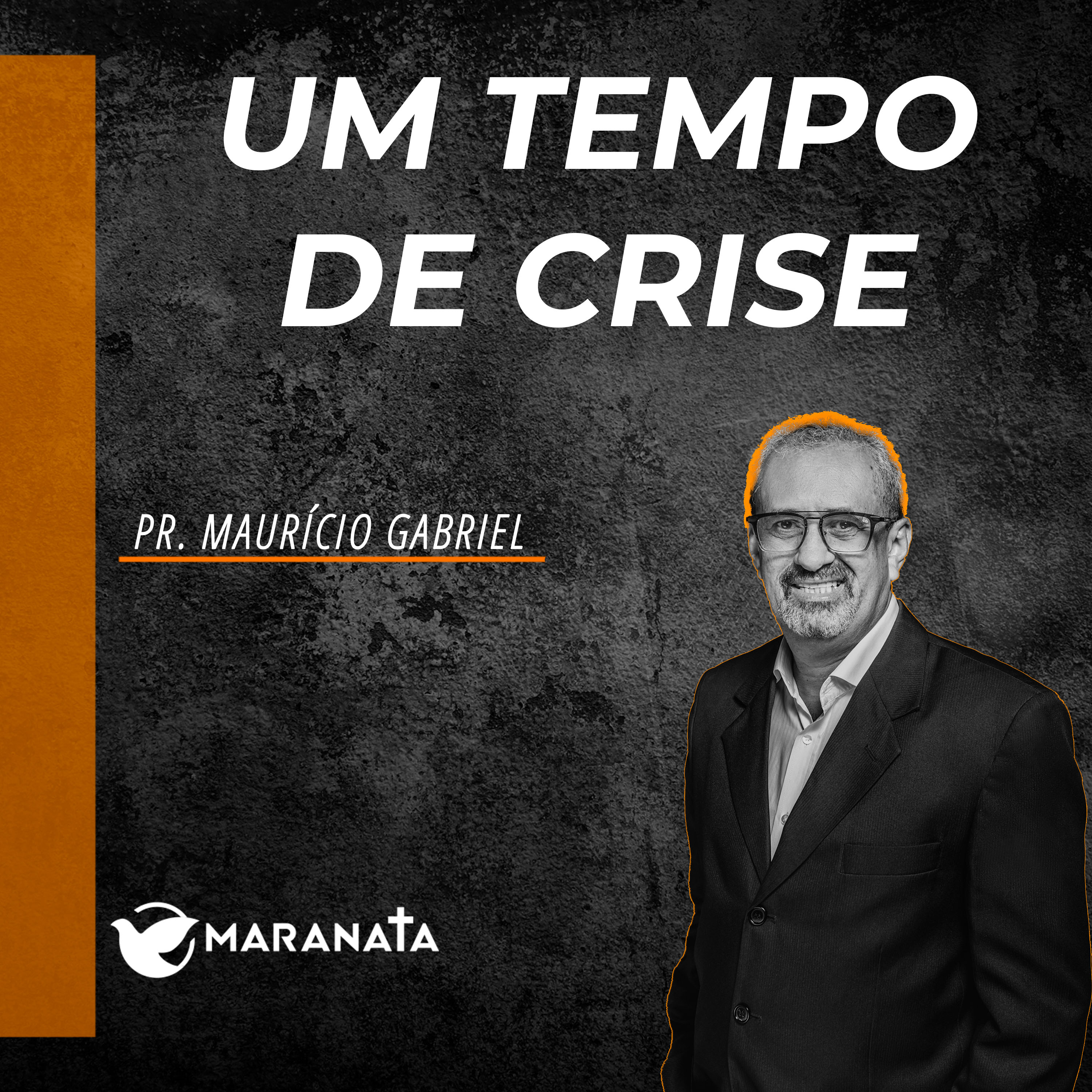 Um tempo de crise - Pr. Maurício Gabriel episode artwork