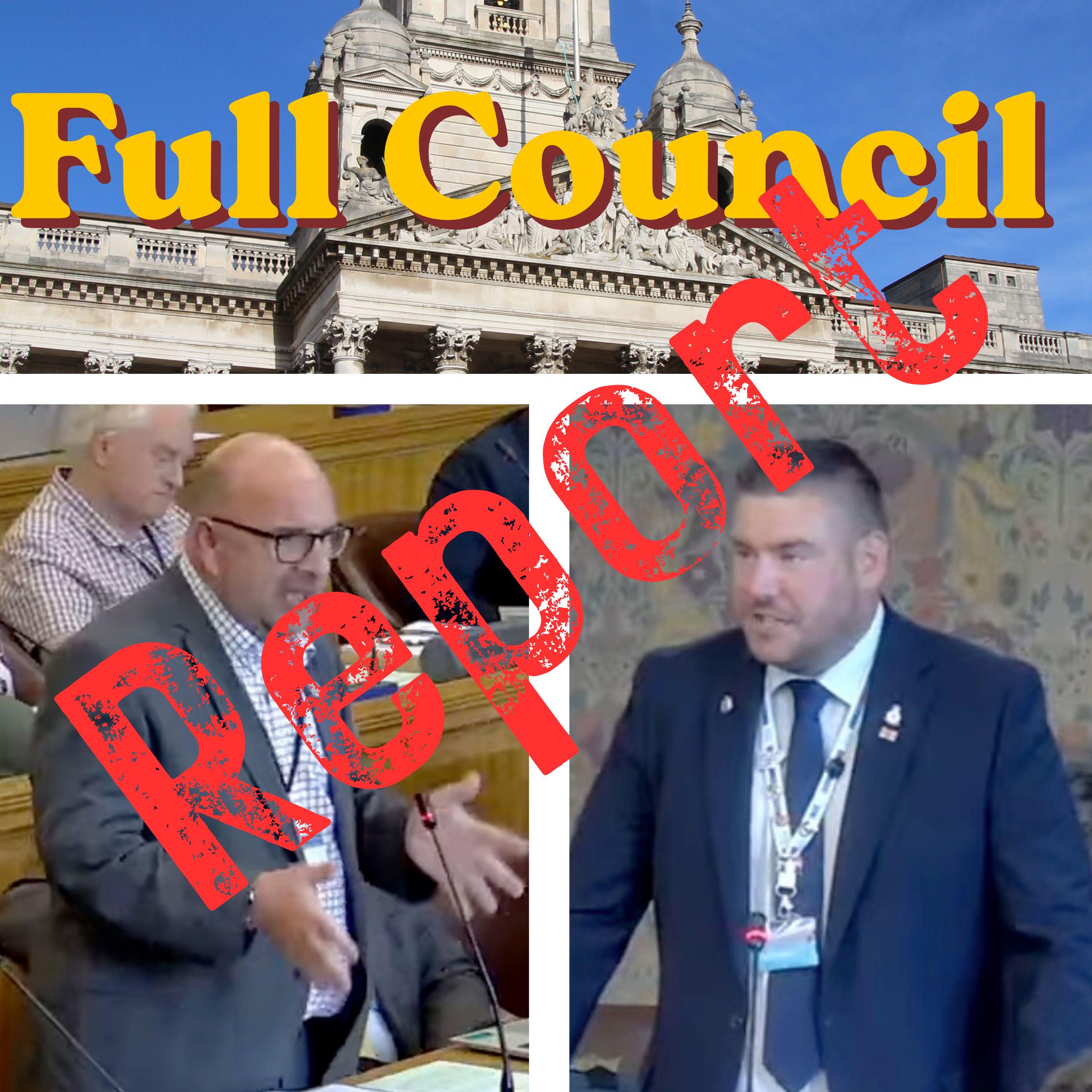 Full Council report episode artwork