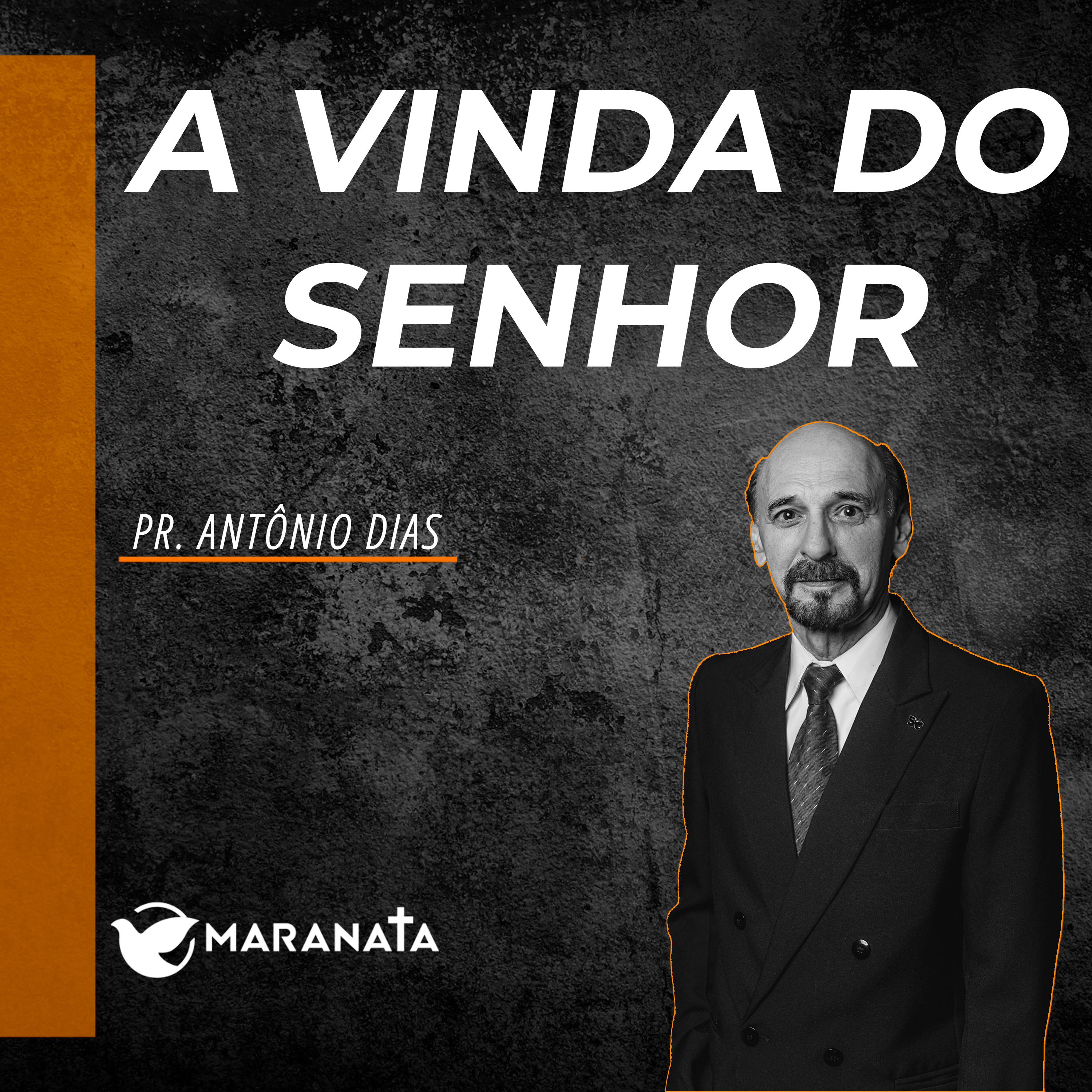 A vinda do Senhor - Pr. Antônio Dias episode artwork