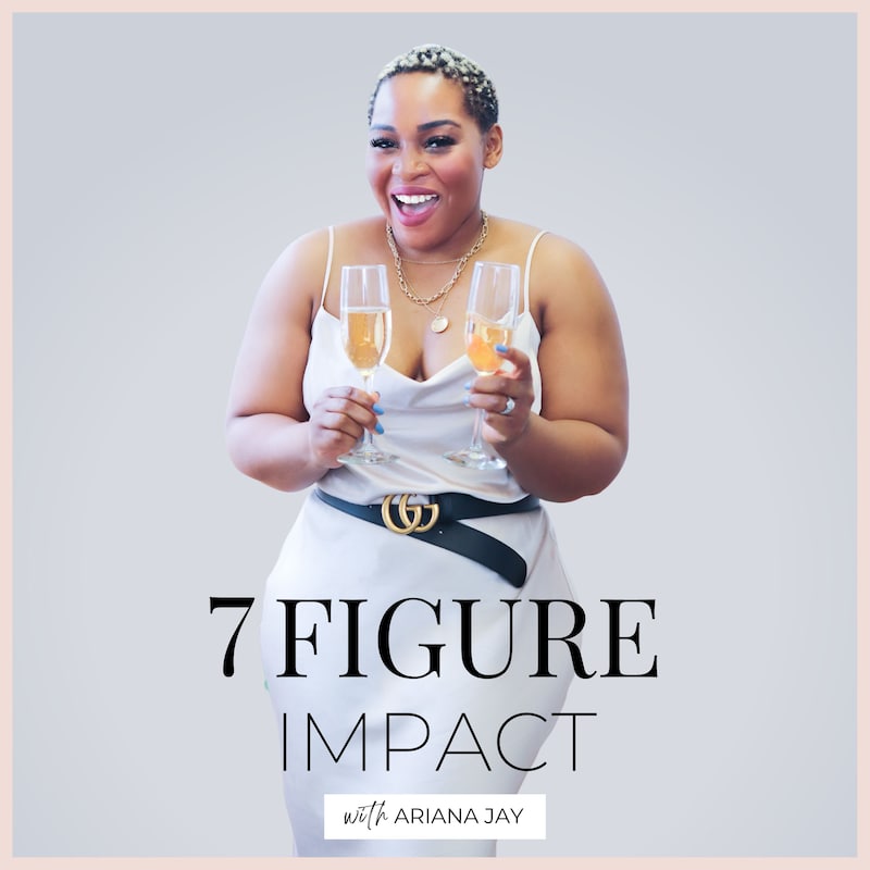 Artwork for podcast 7 Figure Impact™️