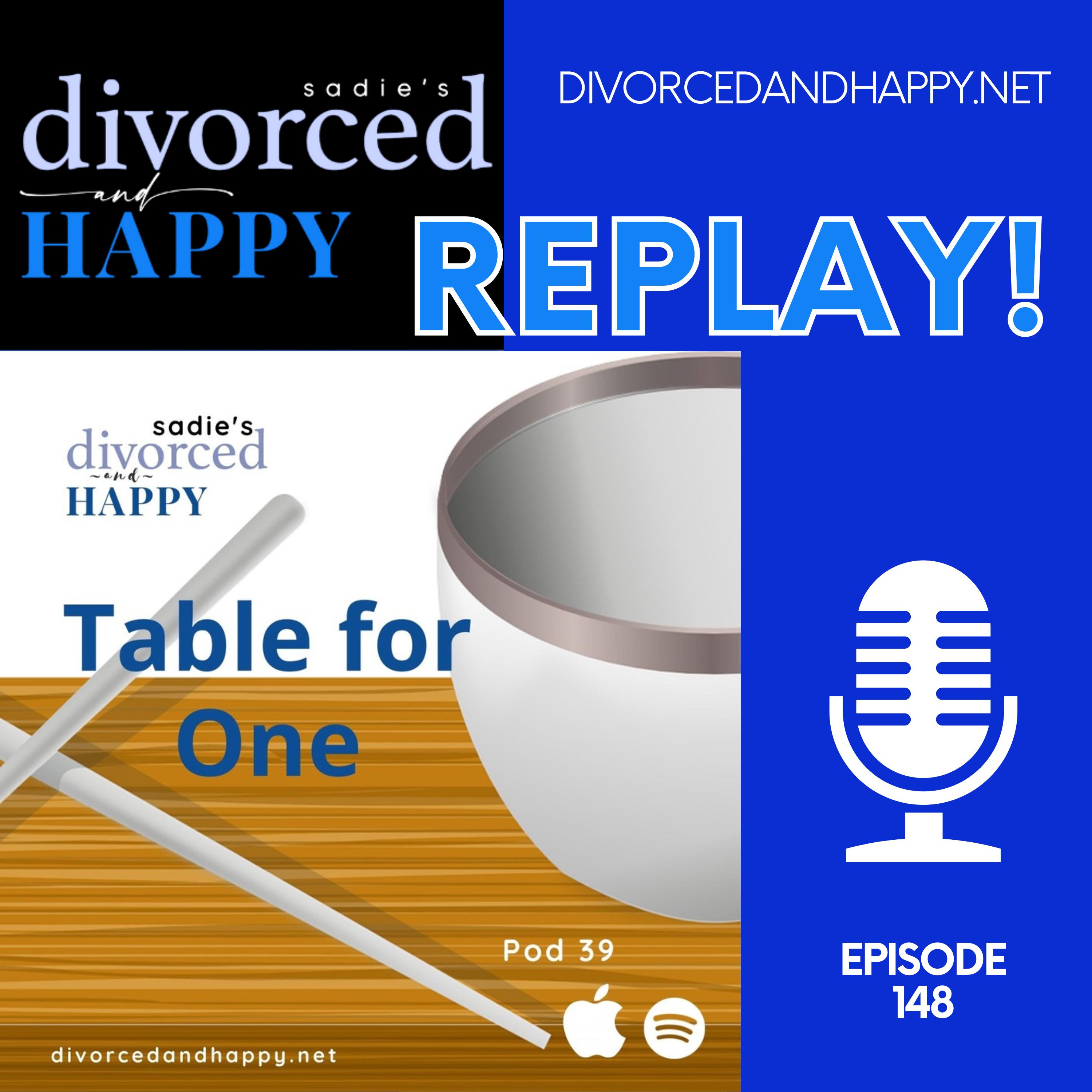 Sadie\'s Divorced and Happy