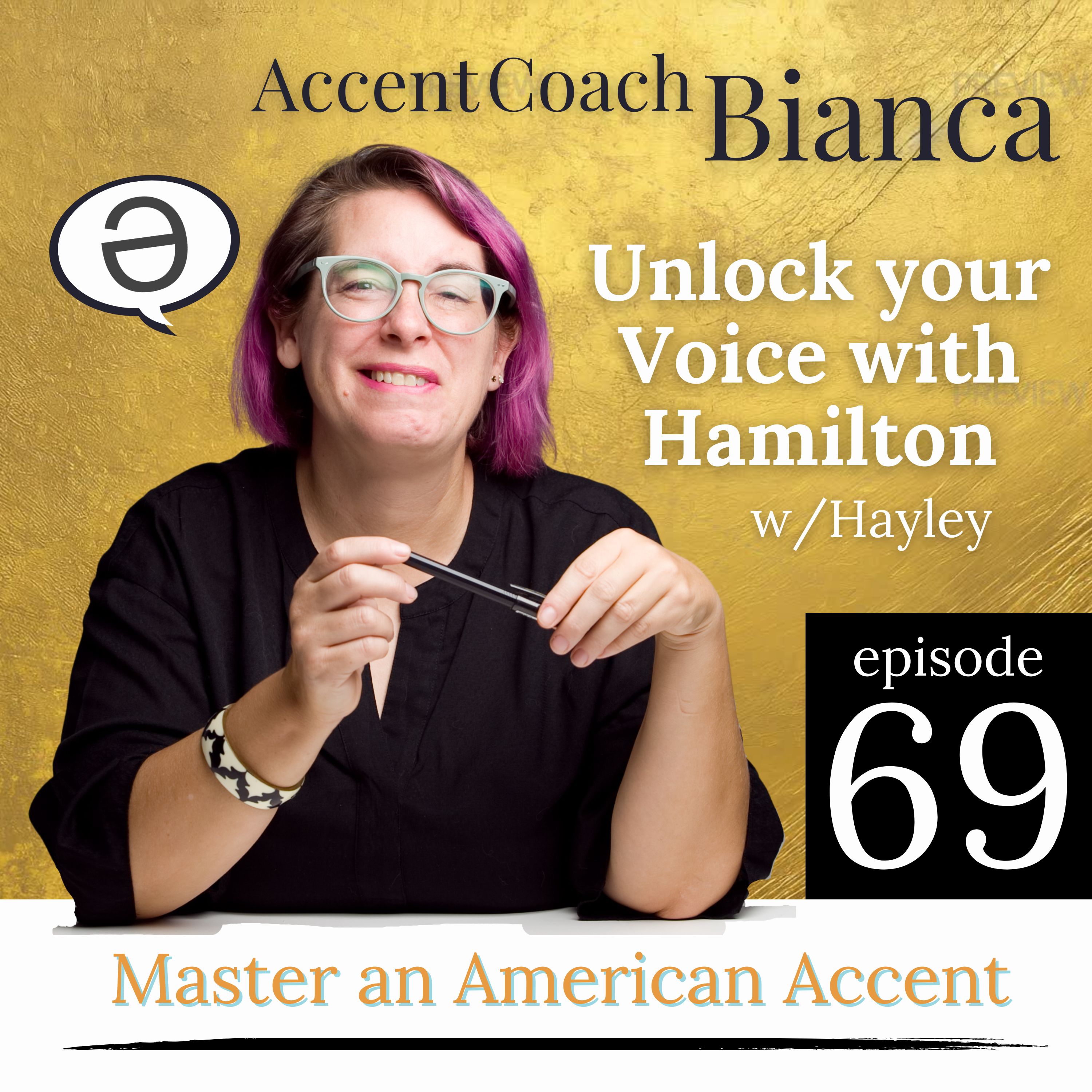 Unlock Your Voice with Hamilton (w/Hayley)