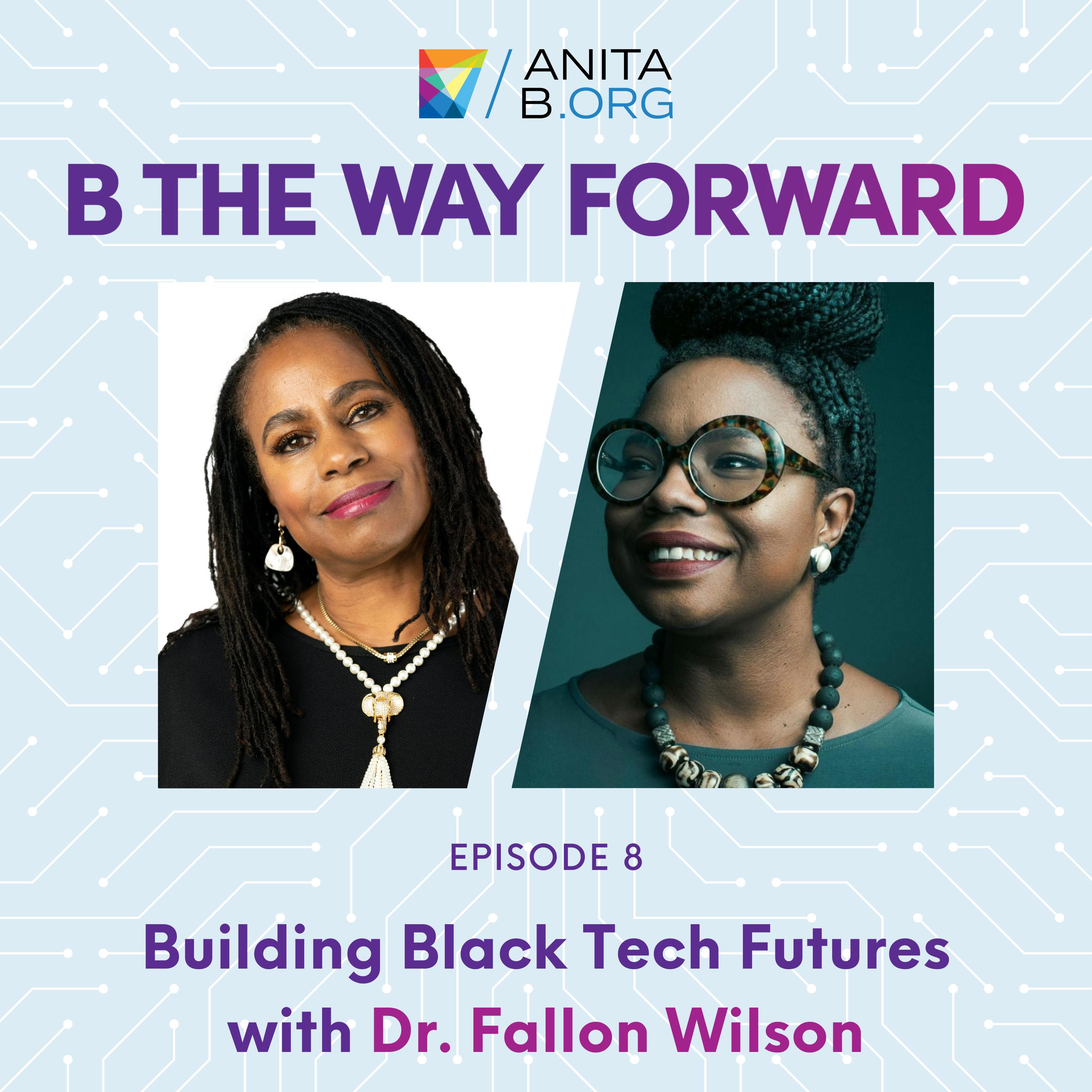 Building Black Tech Futures with Dr. Fallon Wilson episode artwork