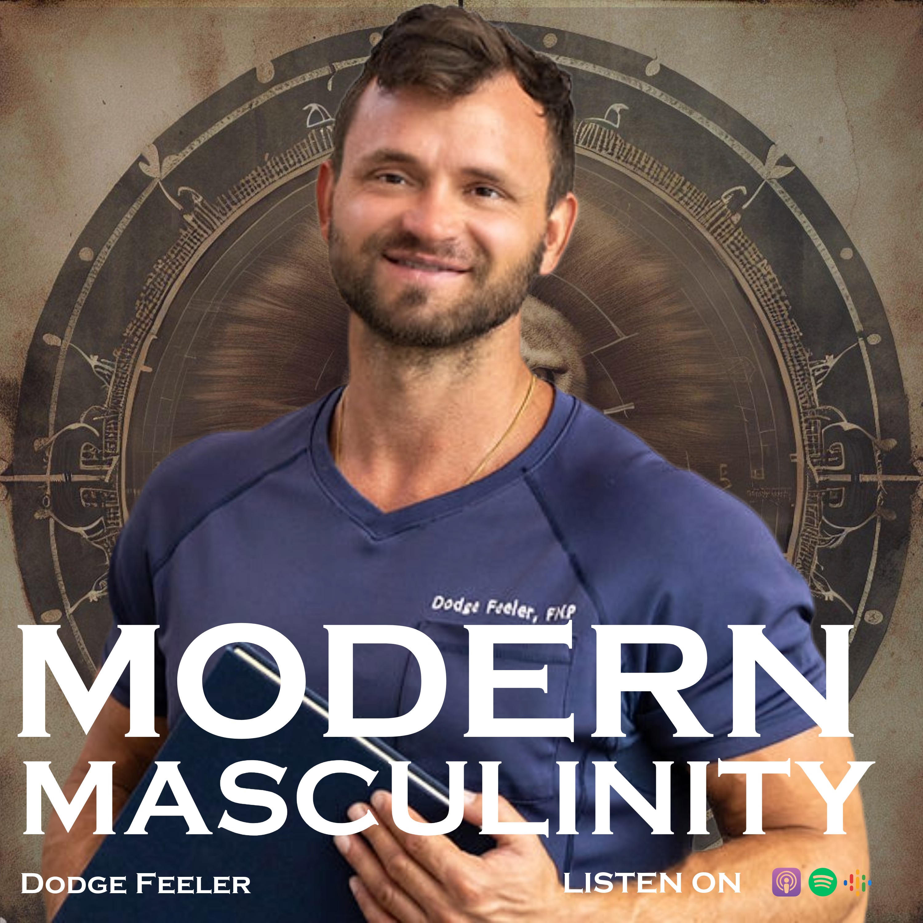 Most Men Do the Ritual. Almost None of Them Actually Live It with Dodge Feeler episode artwork