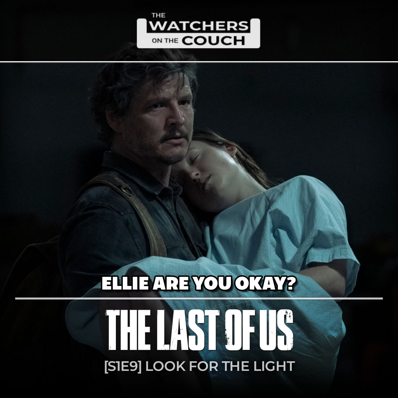 Artwork for podcast Watchers on the Couch: The Last of Us