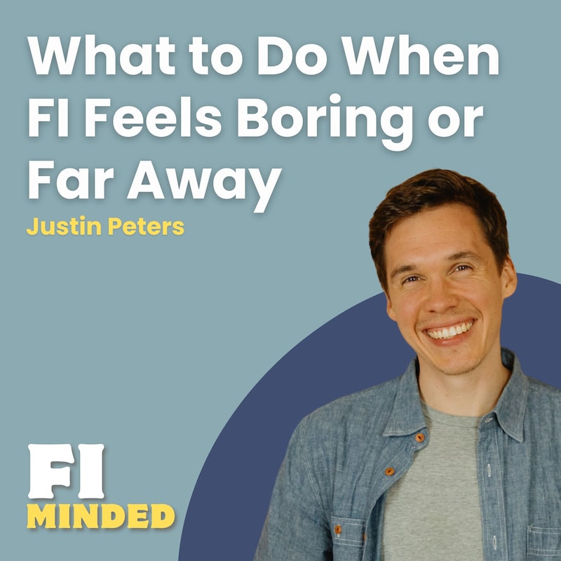 Artwork for podcast FI Minded: Achieve Financial Independence & Have Fun Doing It