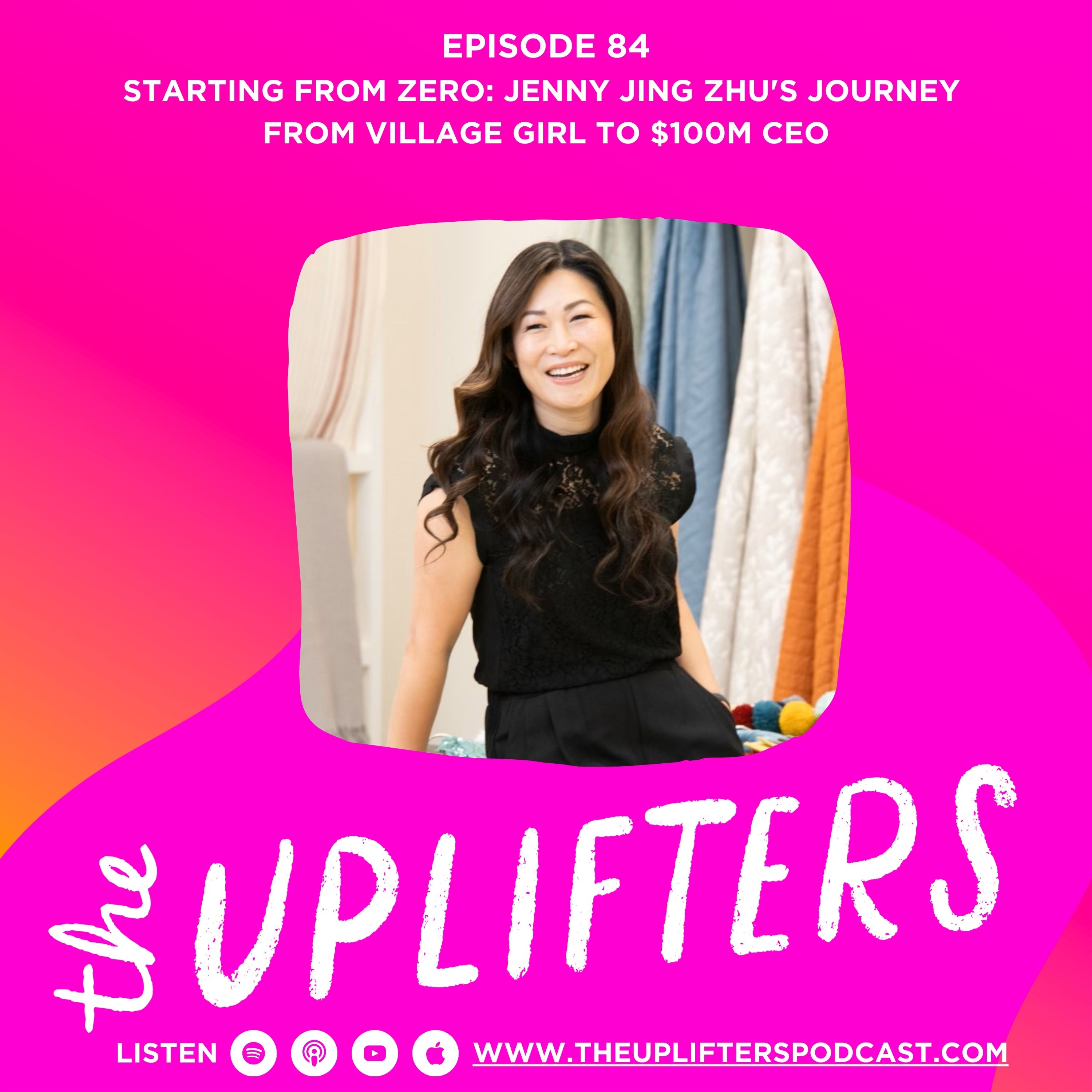 Starting from Zero: Lush Home CEO, Jenny Jing Zhu's Guide to Growing Beyond Your Circumstances