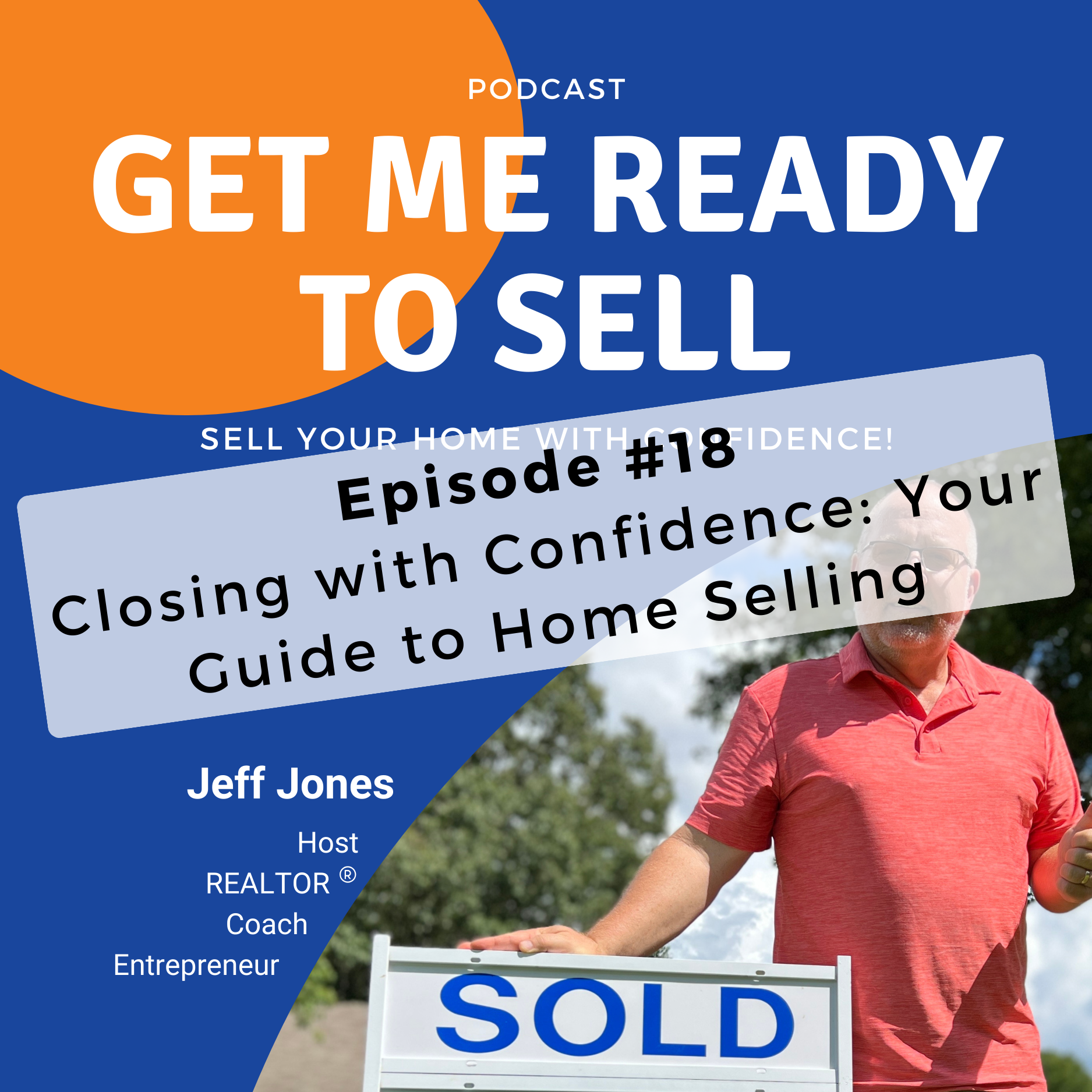 Closing with Confidence: Your Guide to Home Selling