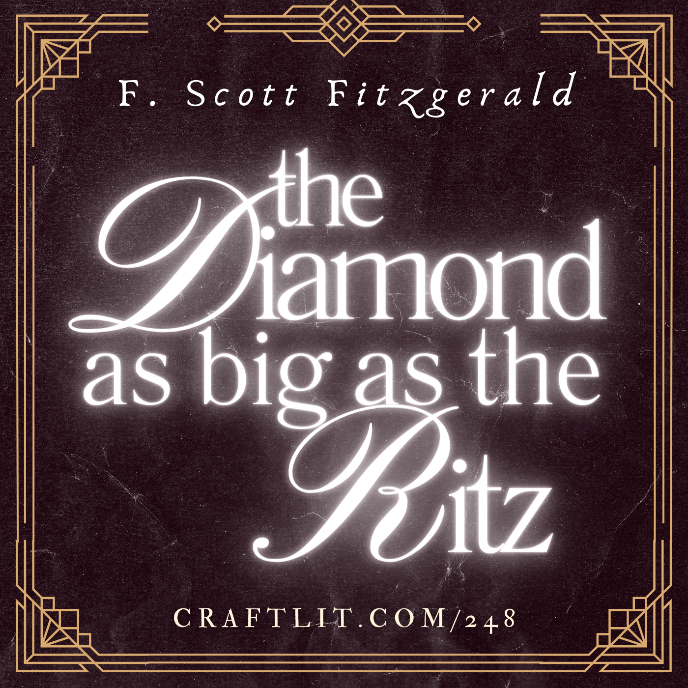 248: Part 2 of 2 — Diamond as Big as the Ritz episode artwork