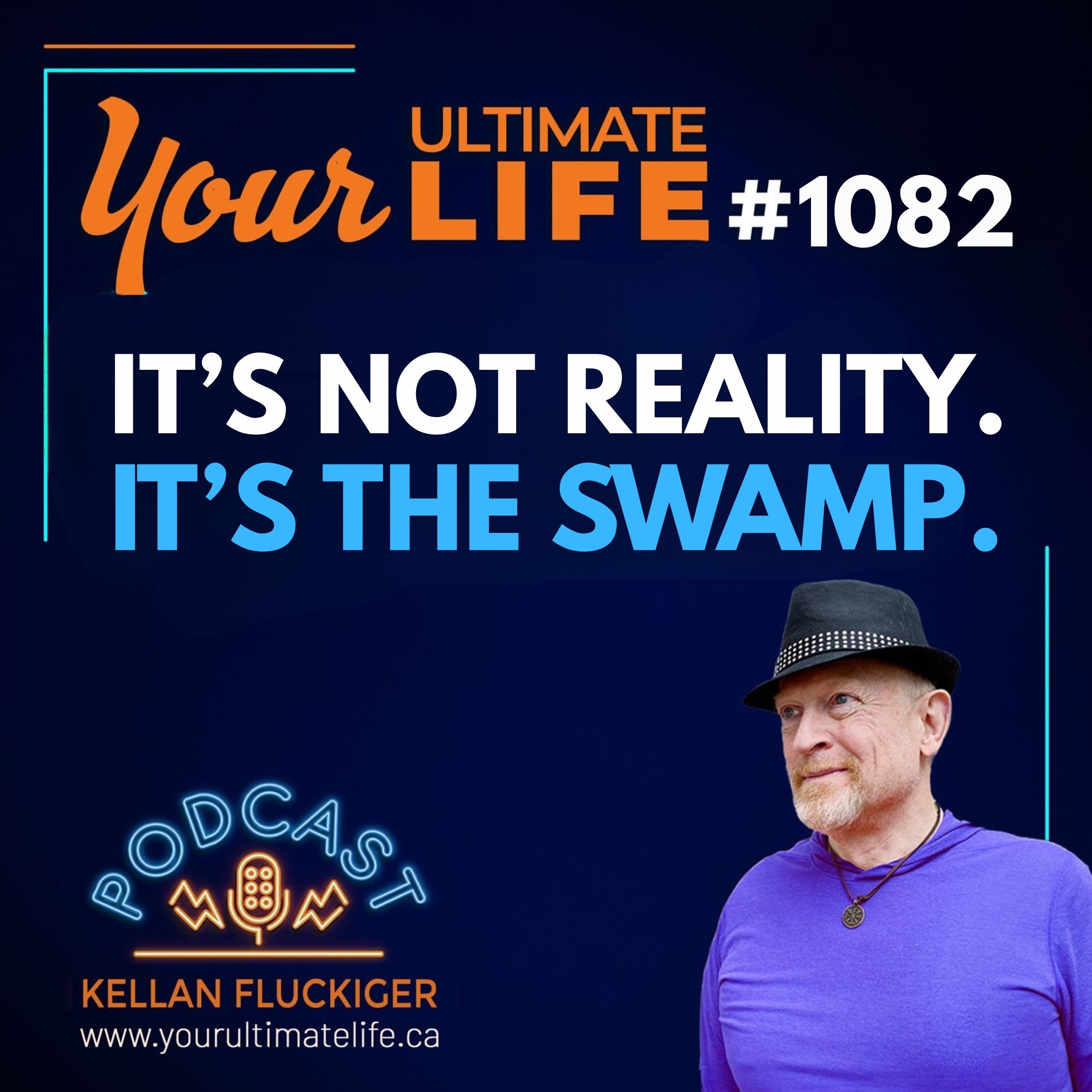 Your Ultimate Life with Kellan Fluckiger Your Ultimate Life with Kellan Fluckiger