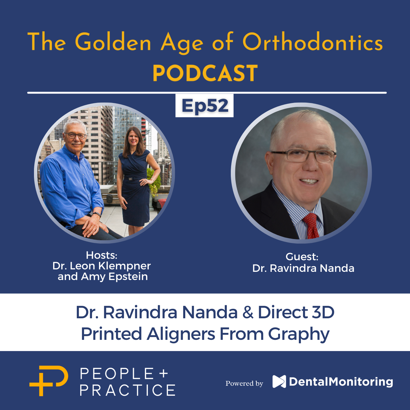 Dr. Ravindra Nanda & Direct 3D Printed Aligners From Graphy