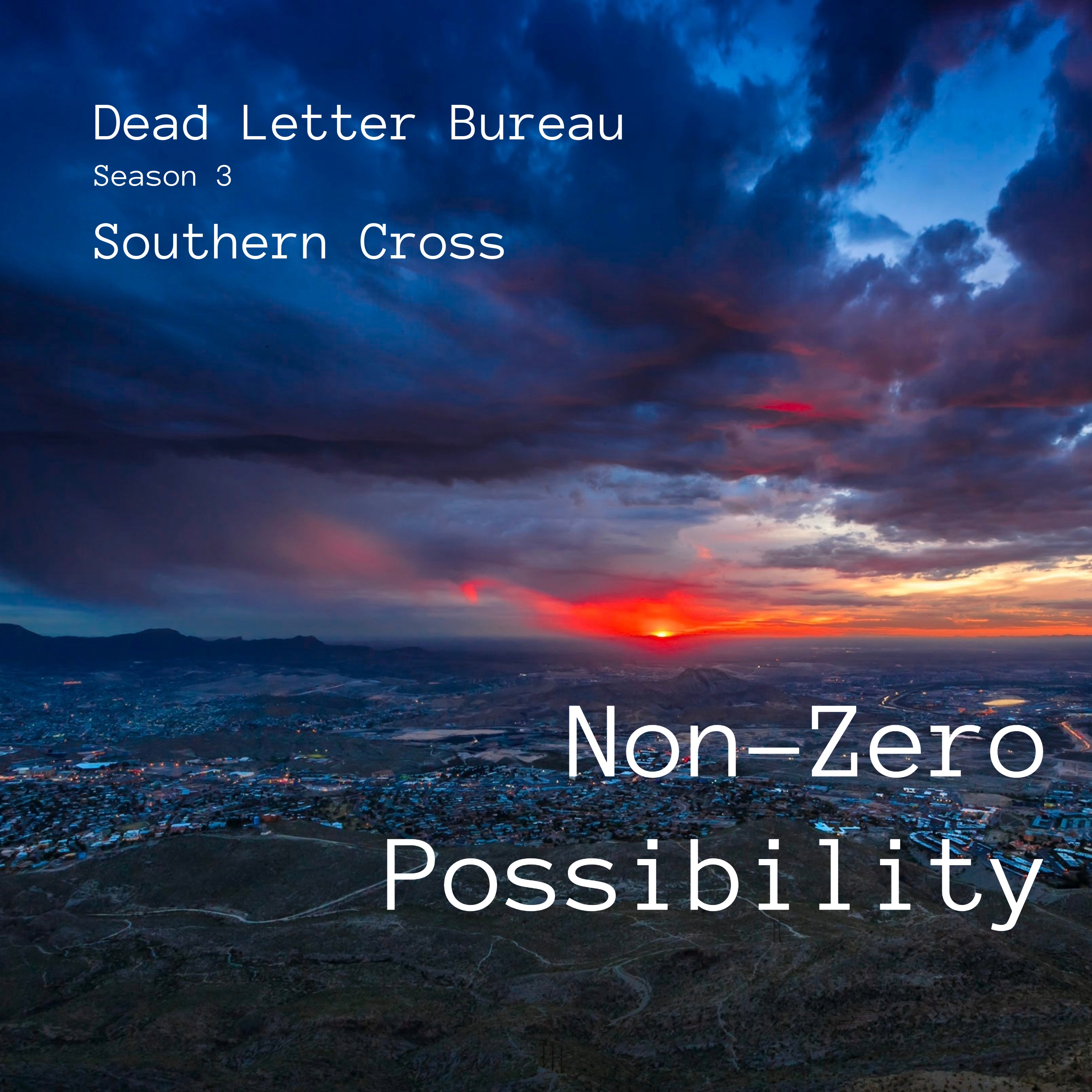 S3E3 - Non-Zero Possibility - Southern Cross - Delta Green AP Podcast episode artwork