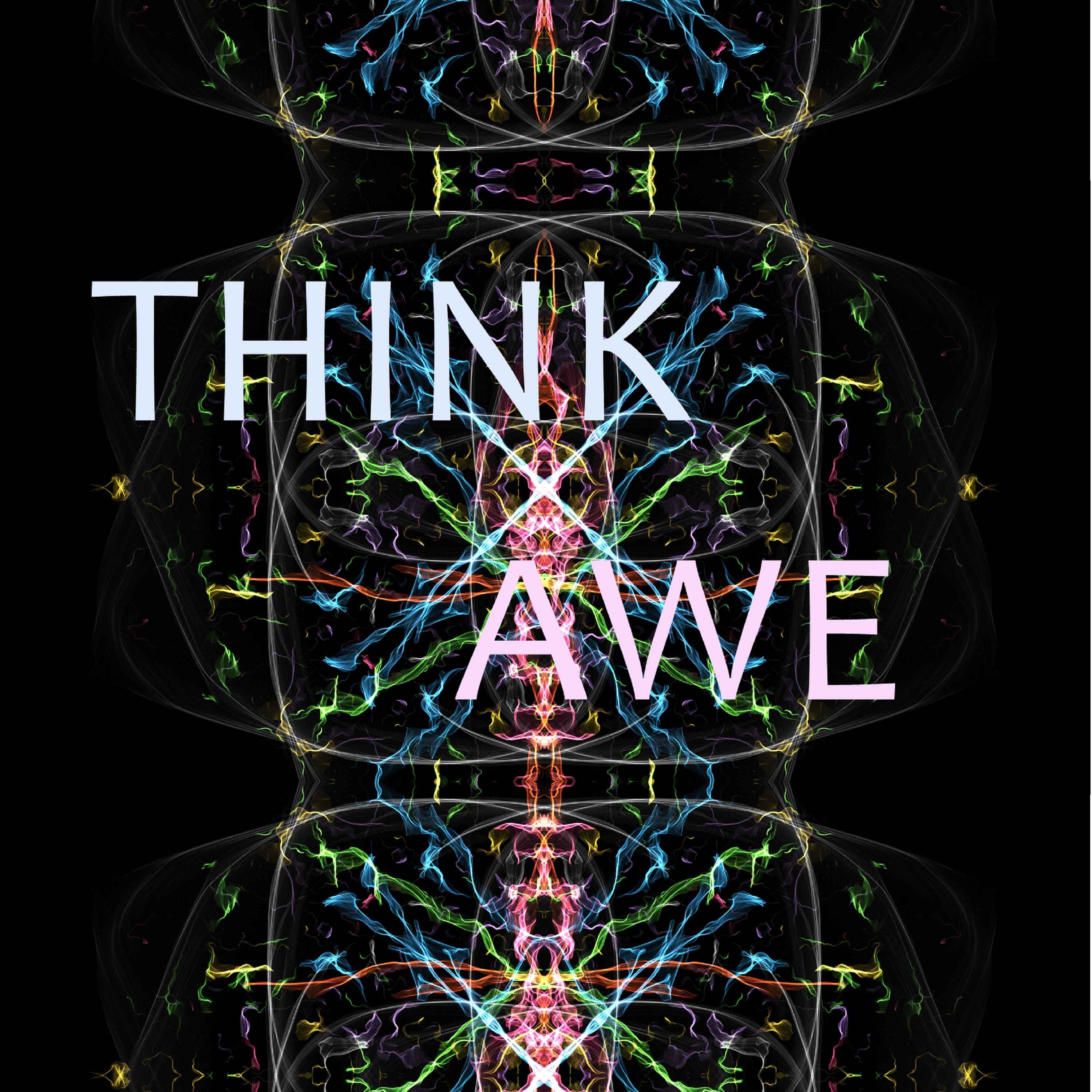 Artwork for podcast Think Awe