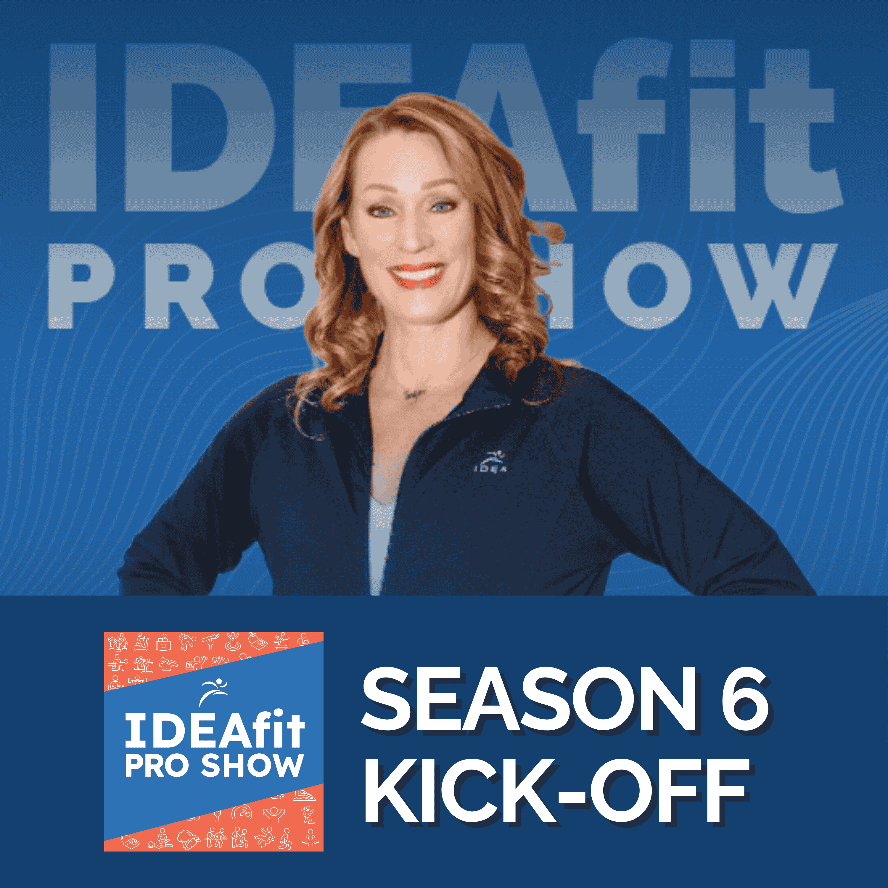 Season 6 Kick-Off: Exciting New Initiatives and Mentorship for Fitness Professionals