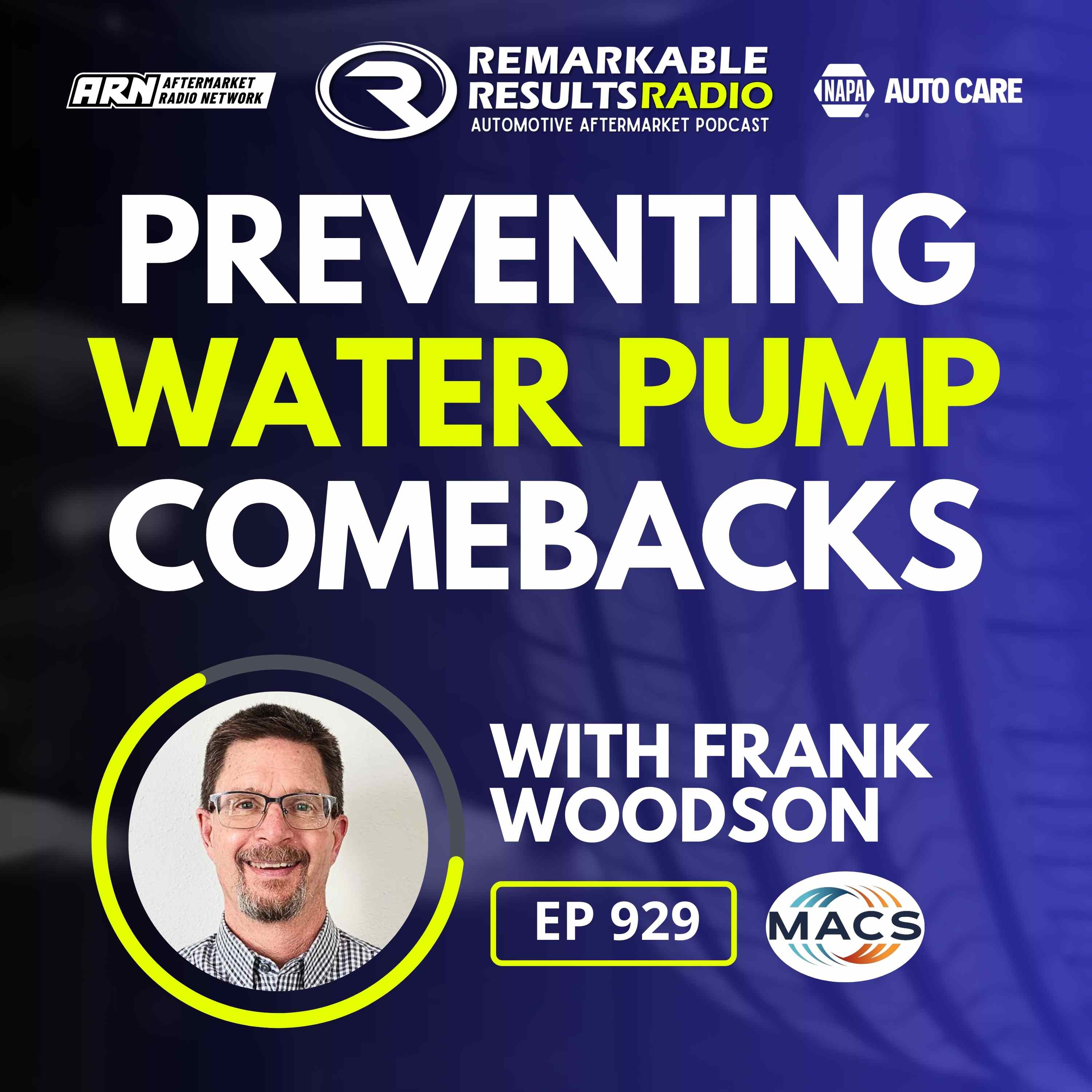Preventing Water Pump Comebacks [RR 929]
