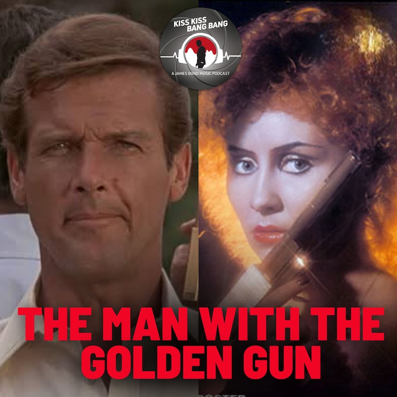 Artwork for podcast Kiss Kiss Bang Bang: A James Bond Music Podcast