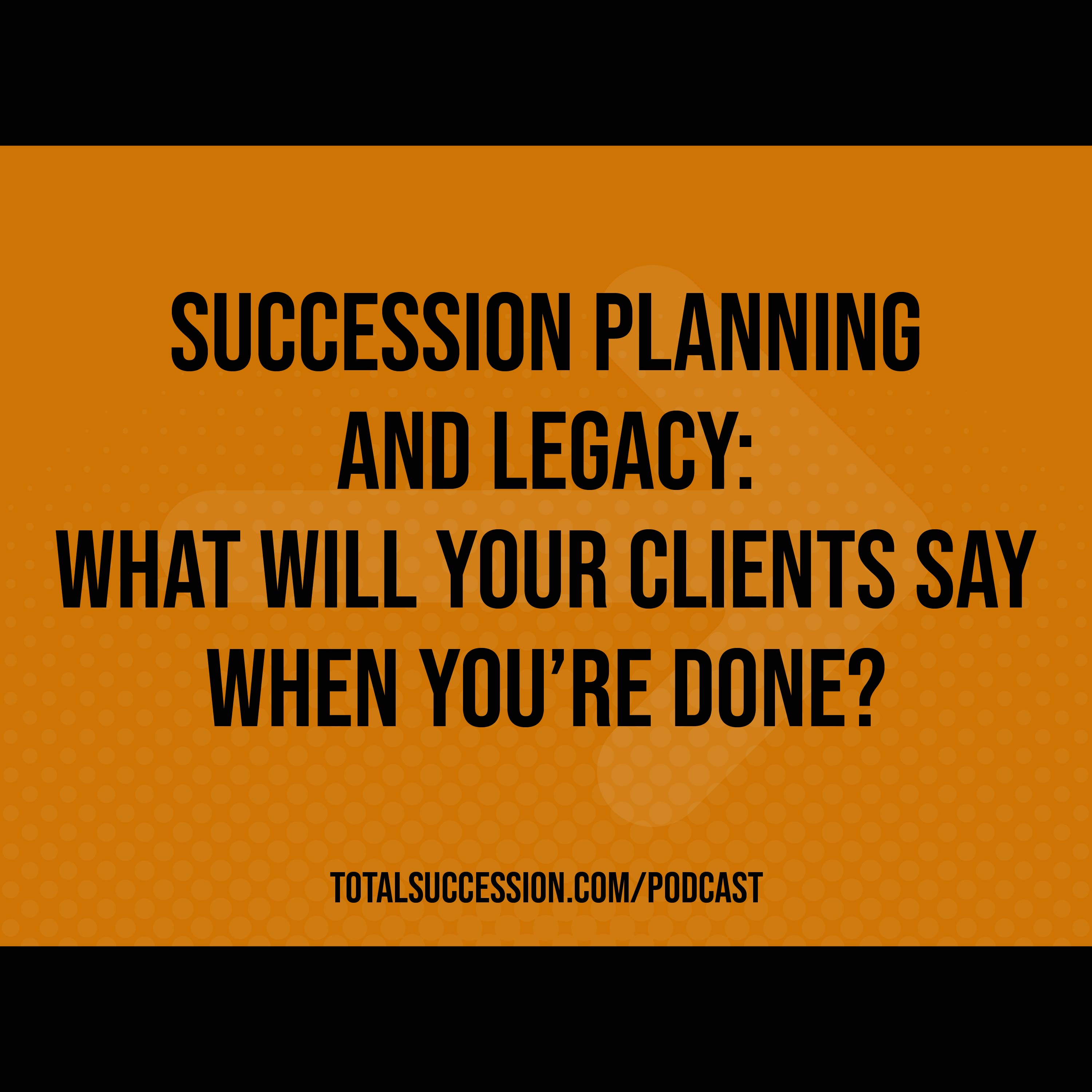 Total Succession