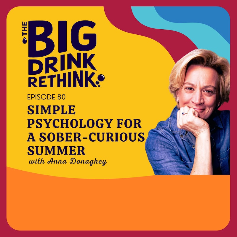 Artwork for podcast The Big Drink Rethink