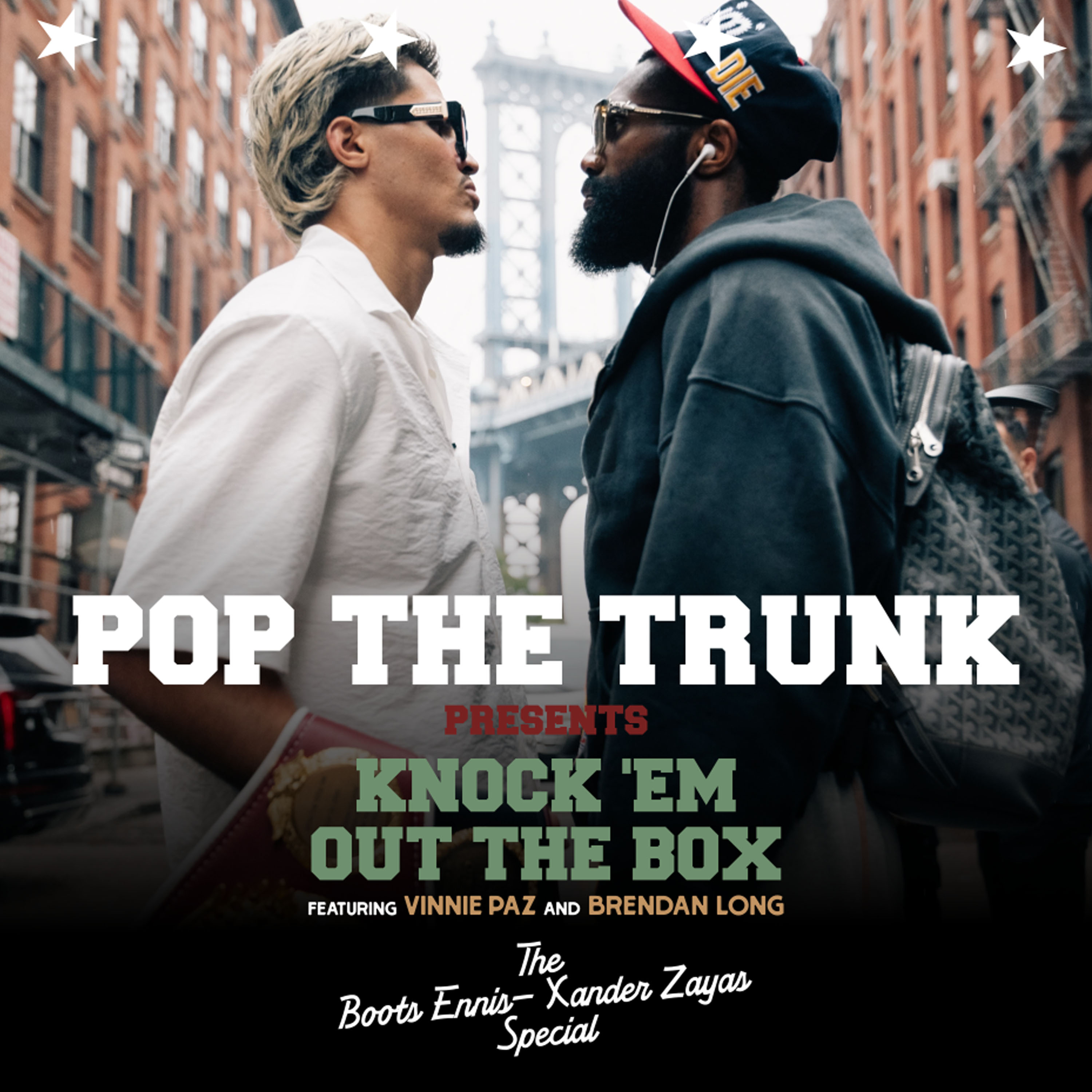 The Boots Ennis - Xander Zayas Special | Knock ‘Em Out the Box | Episode 209 episode artwork