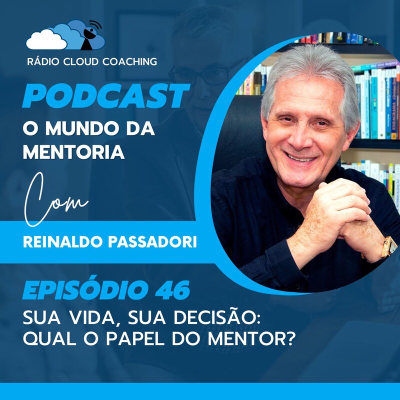 Artwork for podcast O Mundo Da Mentoria