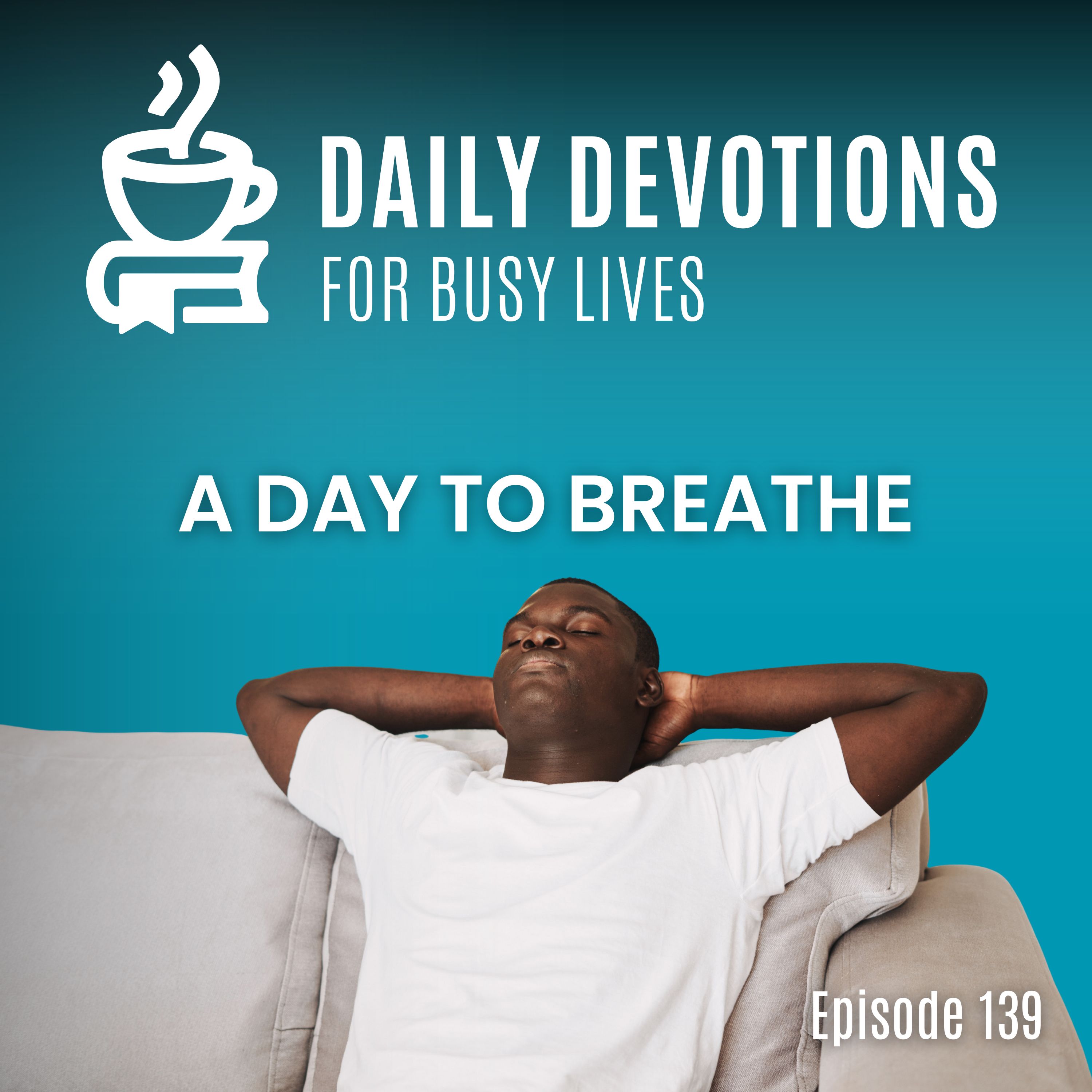 A Day to Breathe