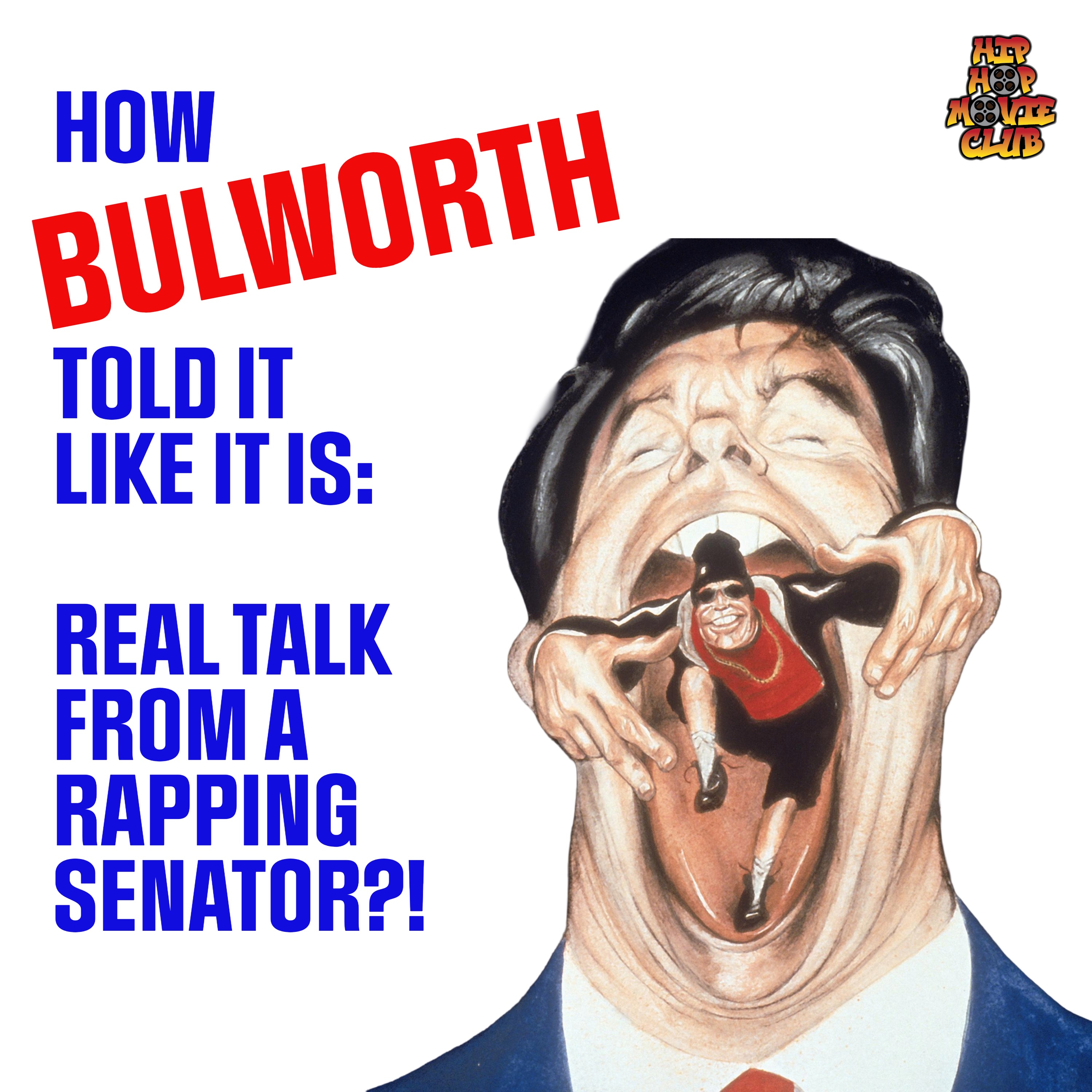 How Bulworth Told It Like It Is: Real Talk from a Rapping Senator?!