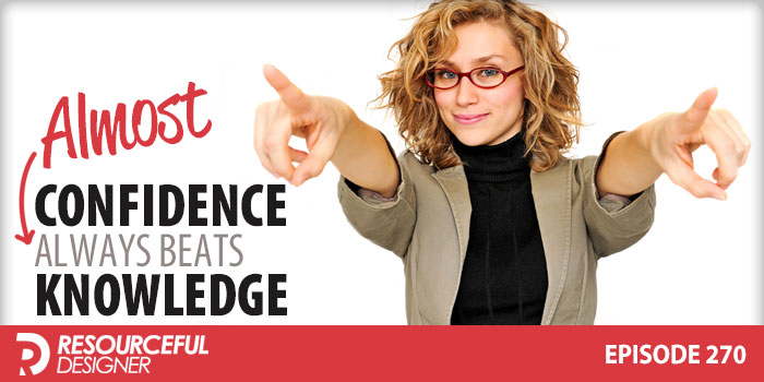 Confidence (Almost) Always Beats Knowledge - RD270 episode artwork